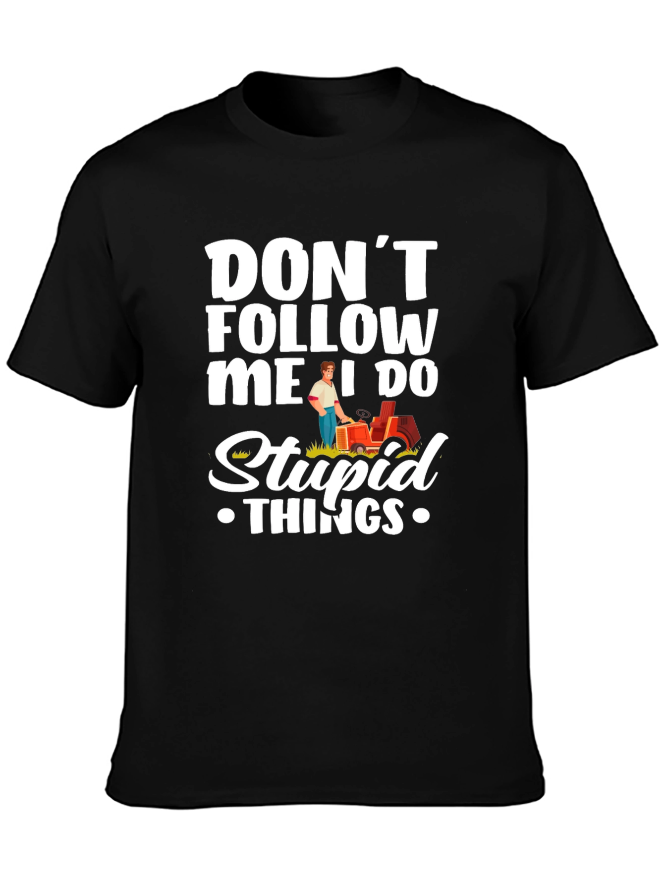 Black Don't Follow Me T-Shirt - Funny Slogan Graphic Tee view 3