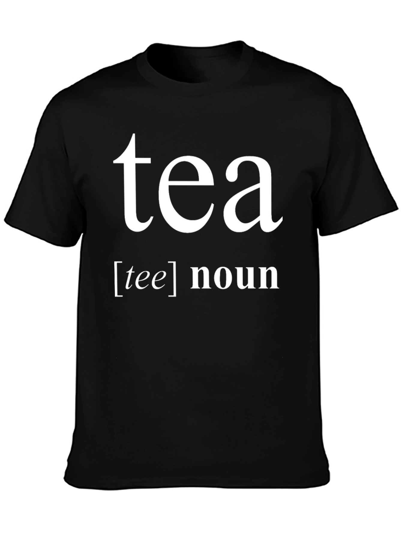 Black Tea Definition T-Shirt | Novelty Gift for Tea Lovers view 3