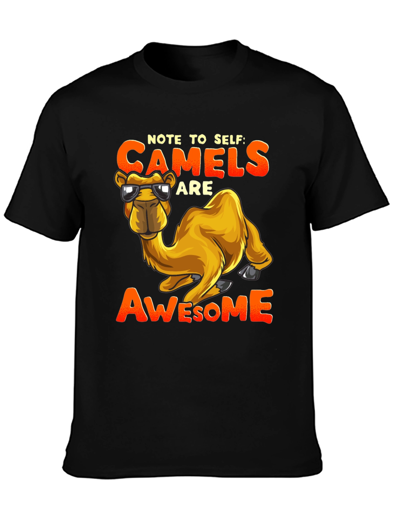 Black Note to Self Camels are Awesome T-Shirt view 3