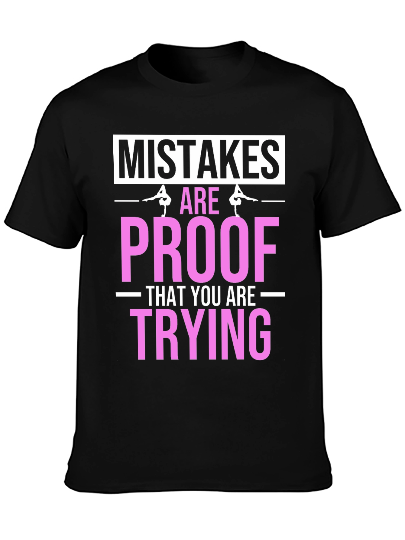 Black Mistakes are Proof T-Shirt view 3