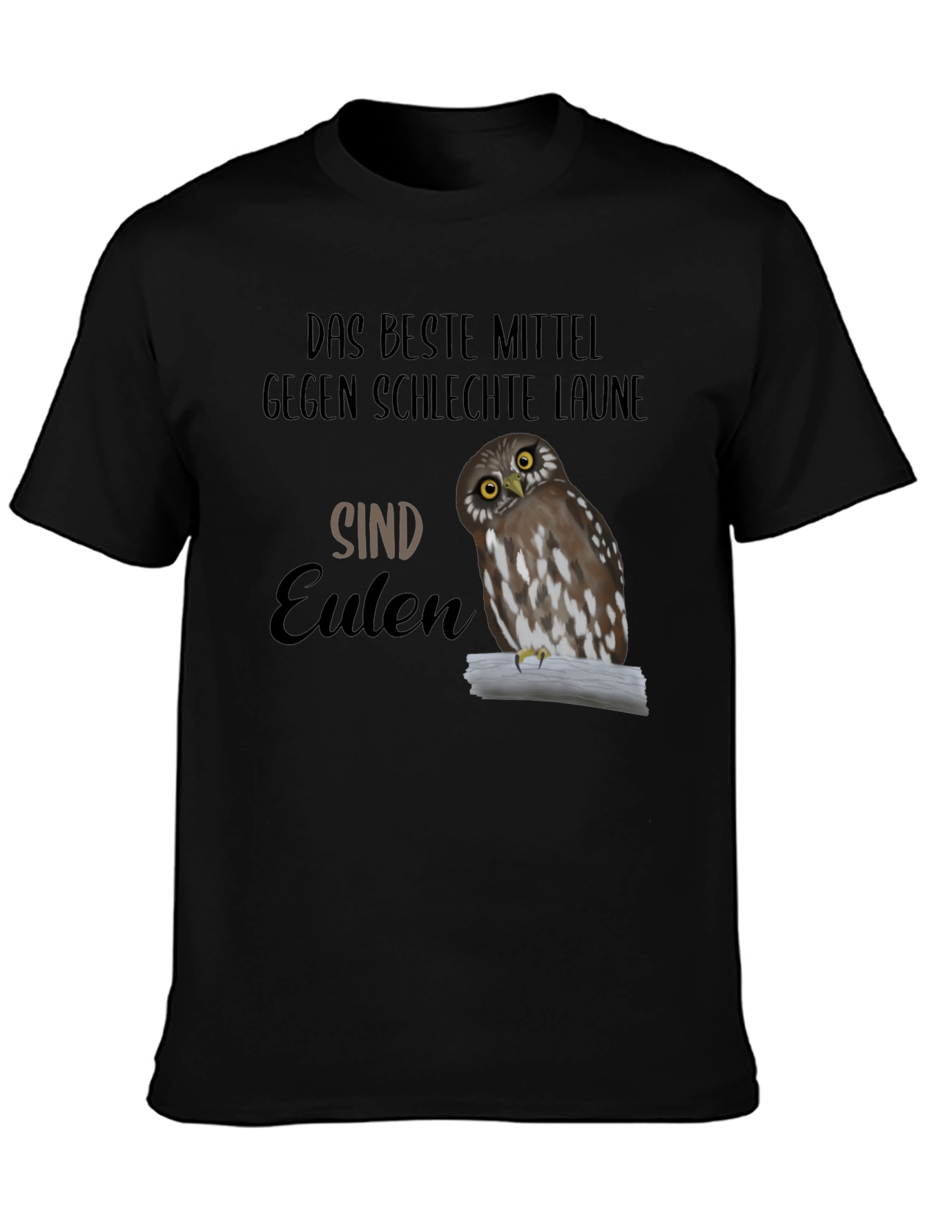 Black Owl T-Shirt - Das Beste Mittel Gegen Schlechte Laune view 3