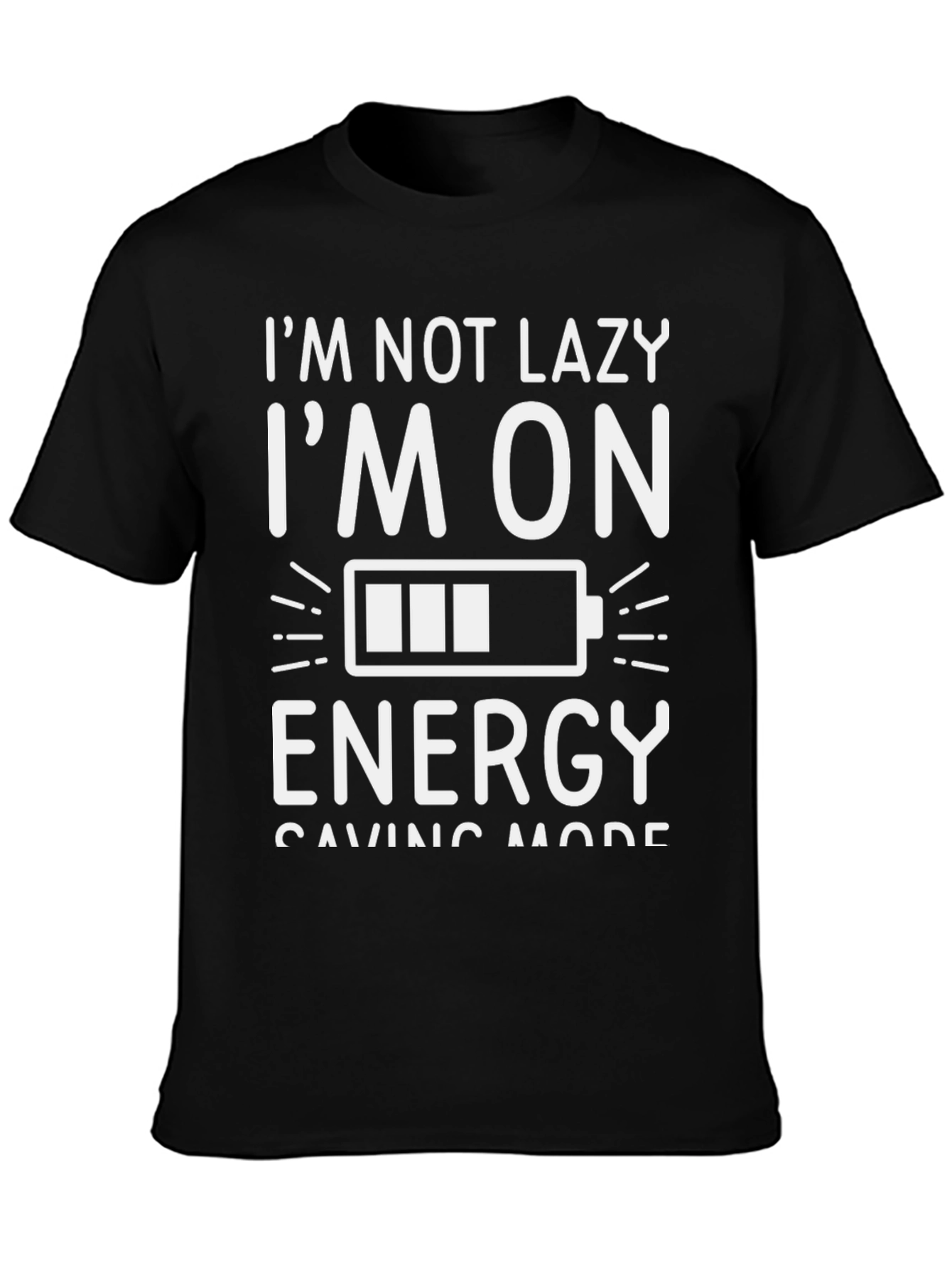 Black Funny Energy Saving Mode T-Shirt view 3