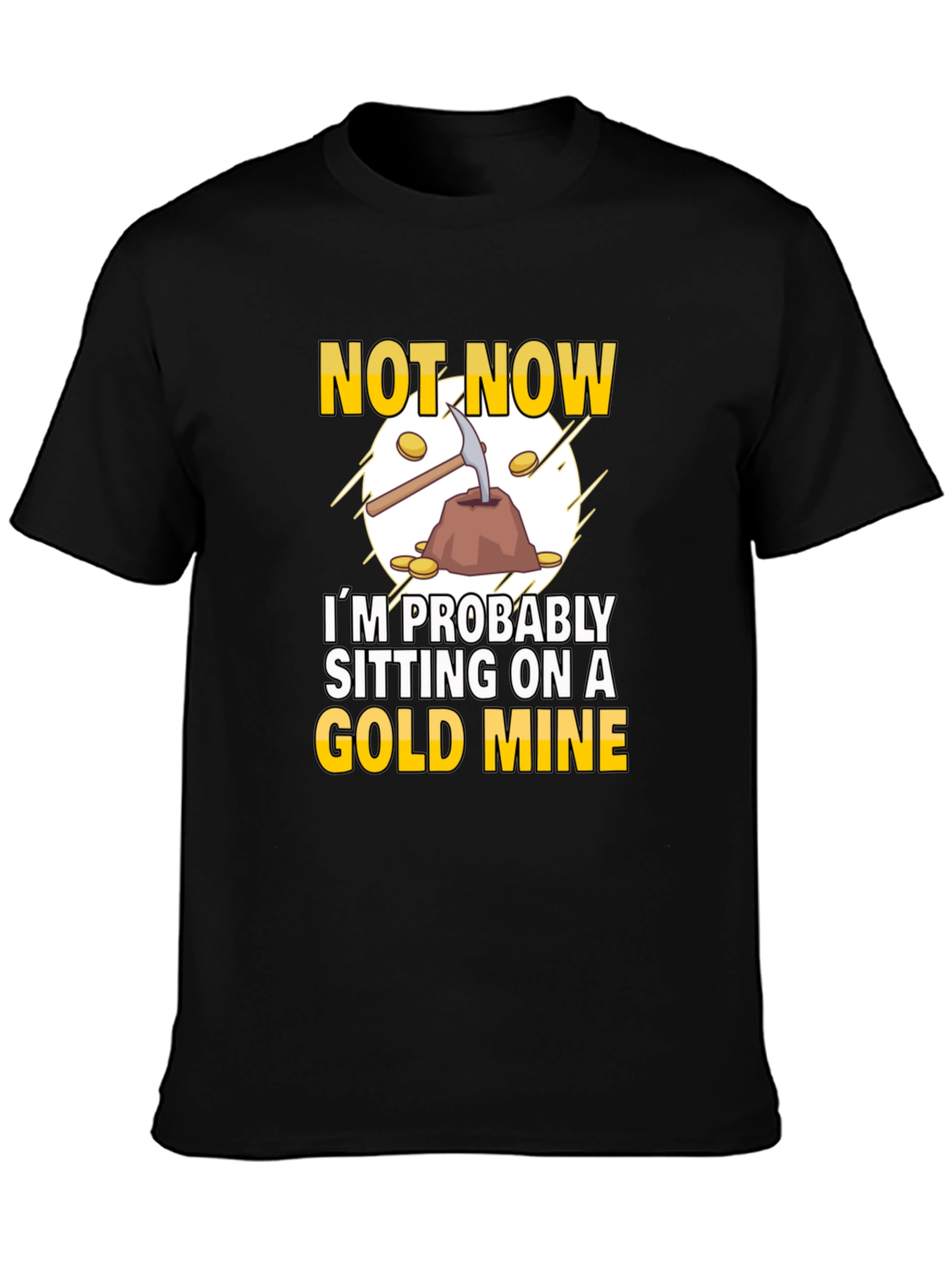 Black Gold Mine Graphic T-Shirt: Prospector Humor view 3