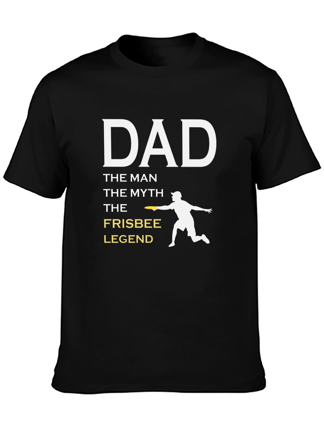 Black Dad Frisbee Legend T-Shirt - The Man, The Myth! view 3