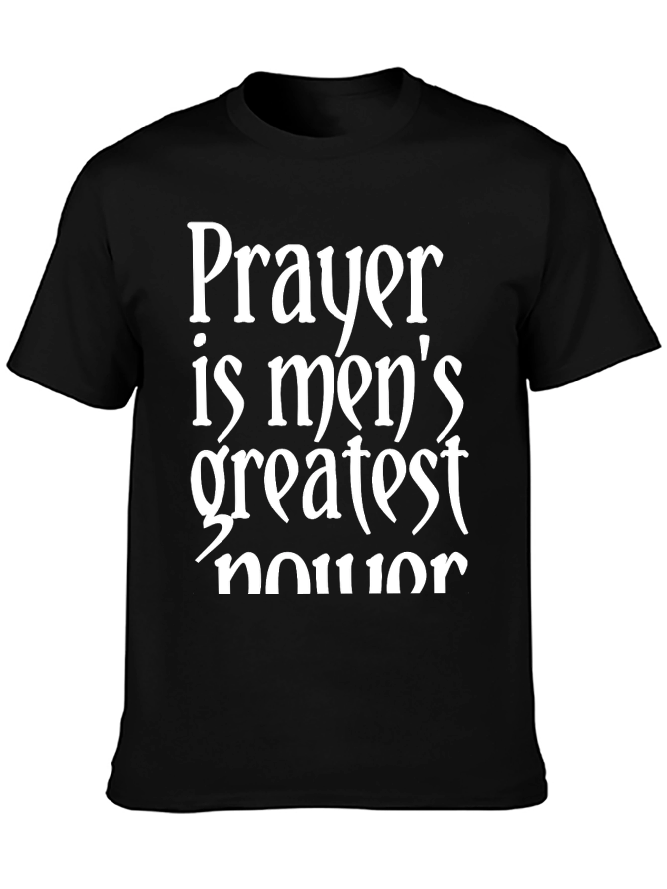 Black Prayer is Men's Greatest Honor T-Shirt view 3