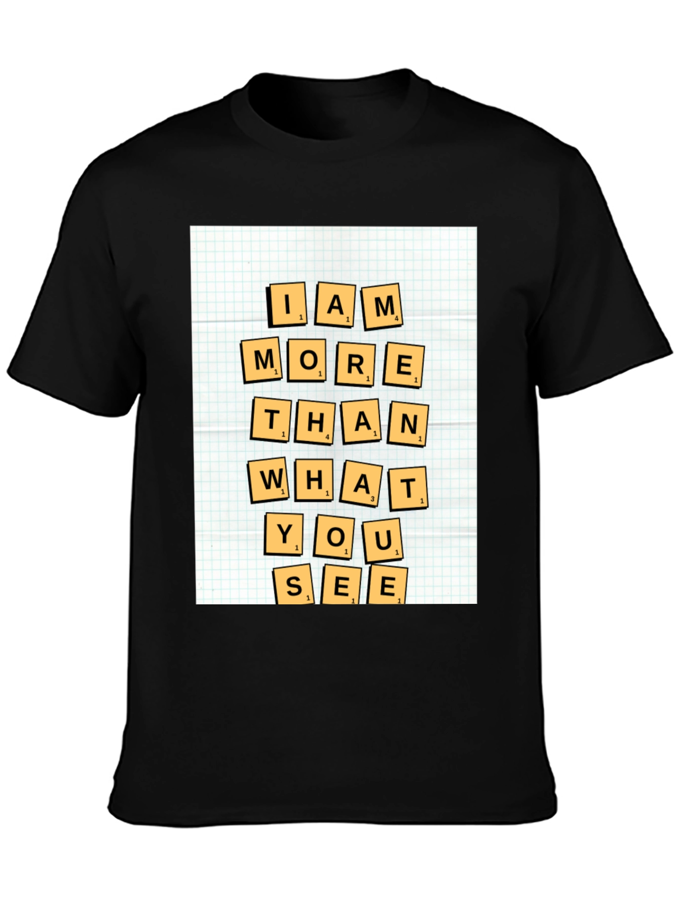 Black I Am More Than What You See Graphic Tee view 3