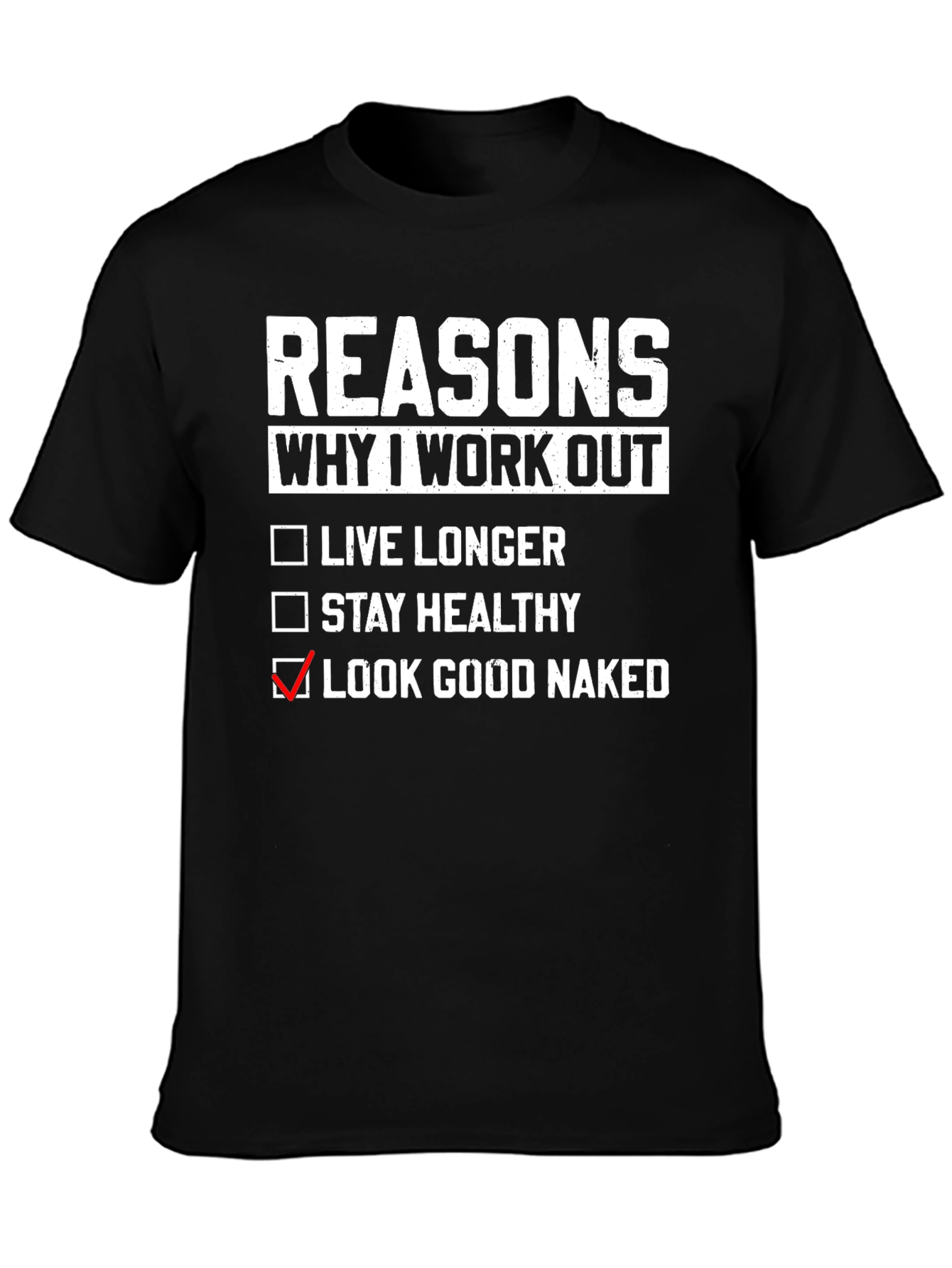 Black Reasons Why I Workout T-Shirt view 3