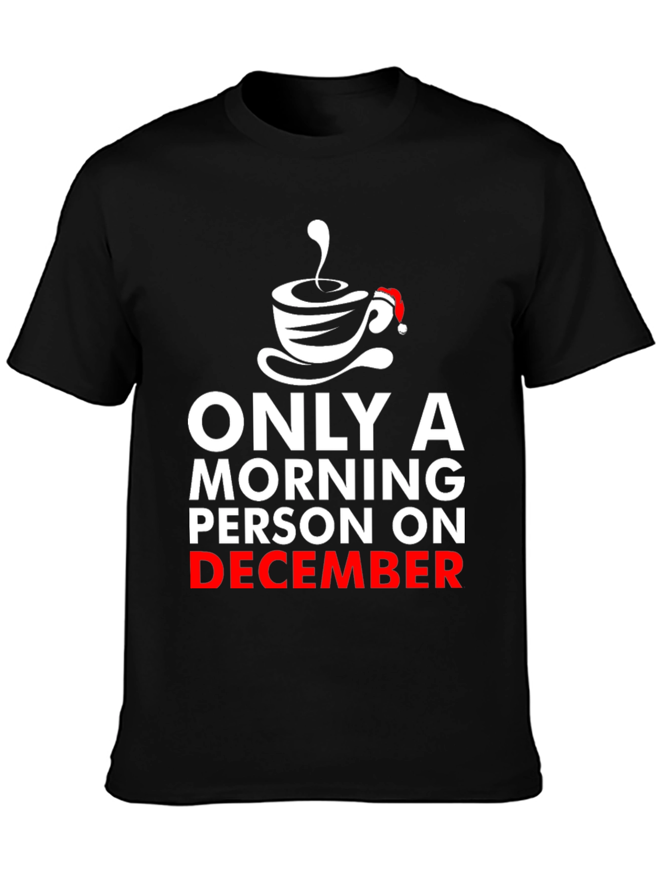 Black Morning Person on December Graphic T-Shirt view 3