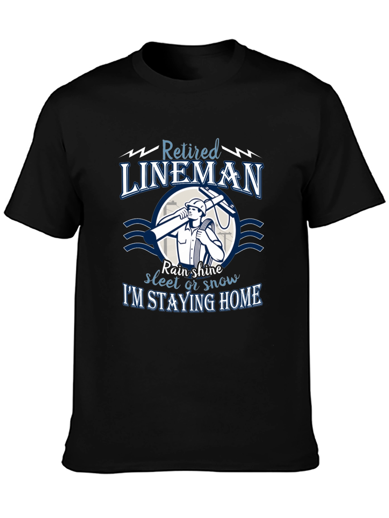 Black Retired Lineman T-Shirt: Stay Home in Style view 3
