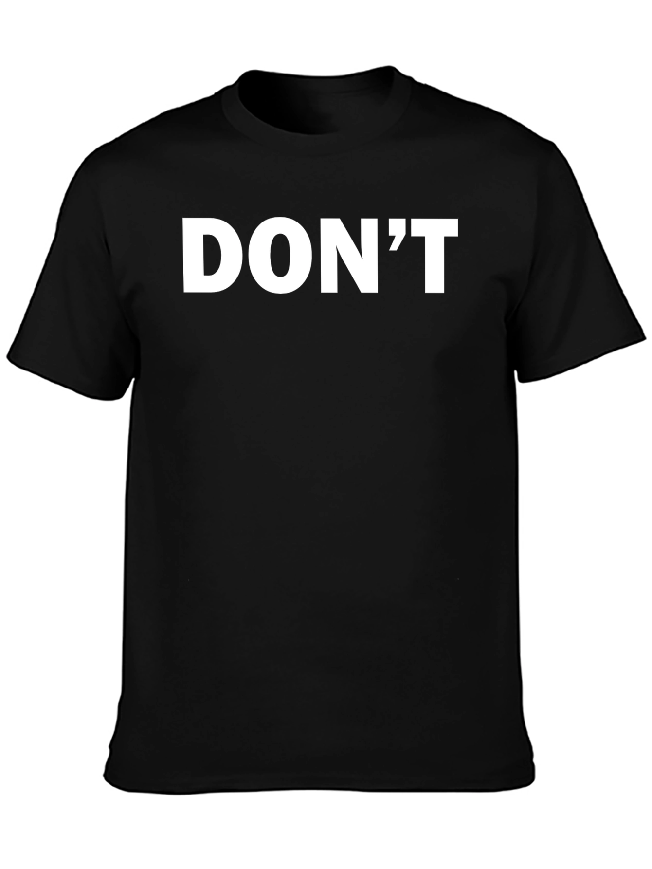 Black Men's Black T-Shirt - Don't Slogan view 3