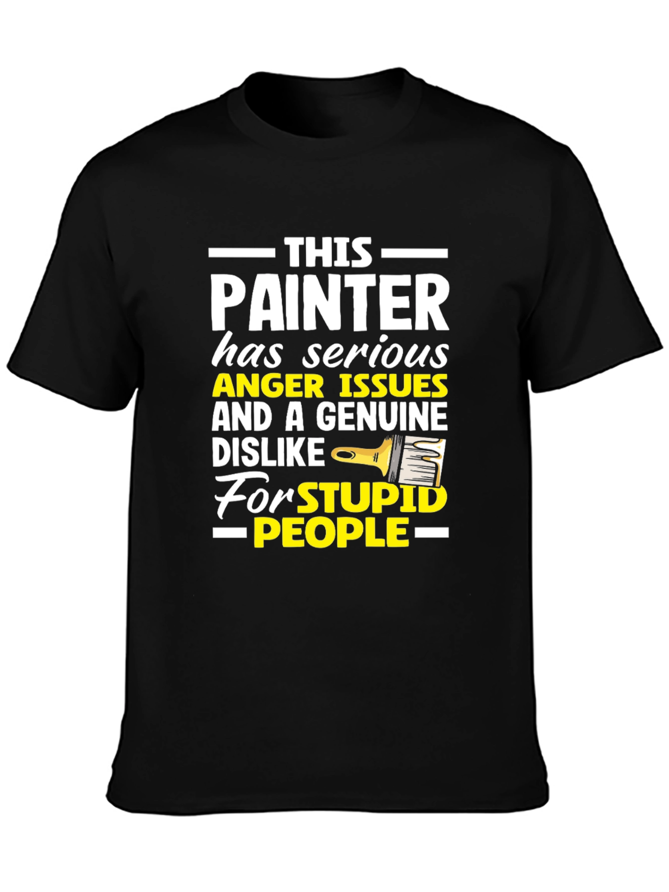 Black Painter Anger Issues Humor Graphic Tee view 3
