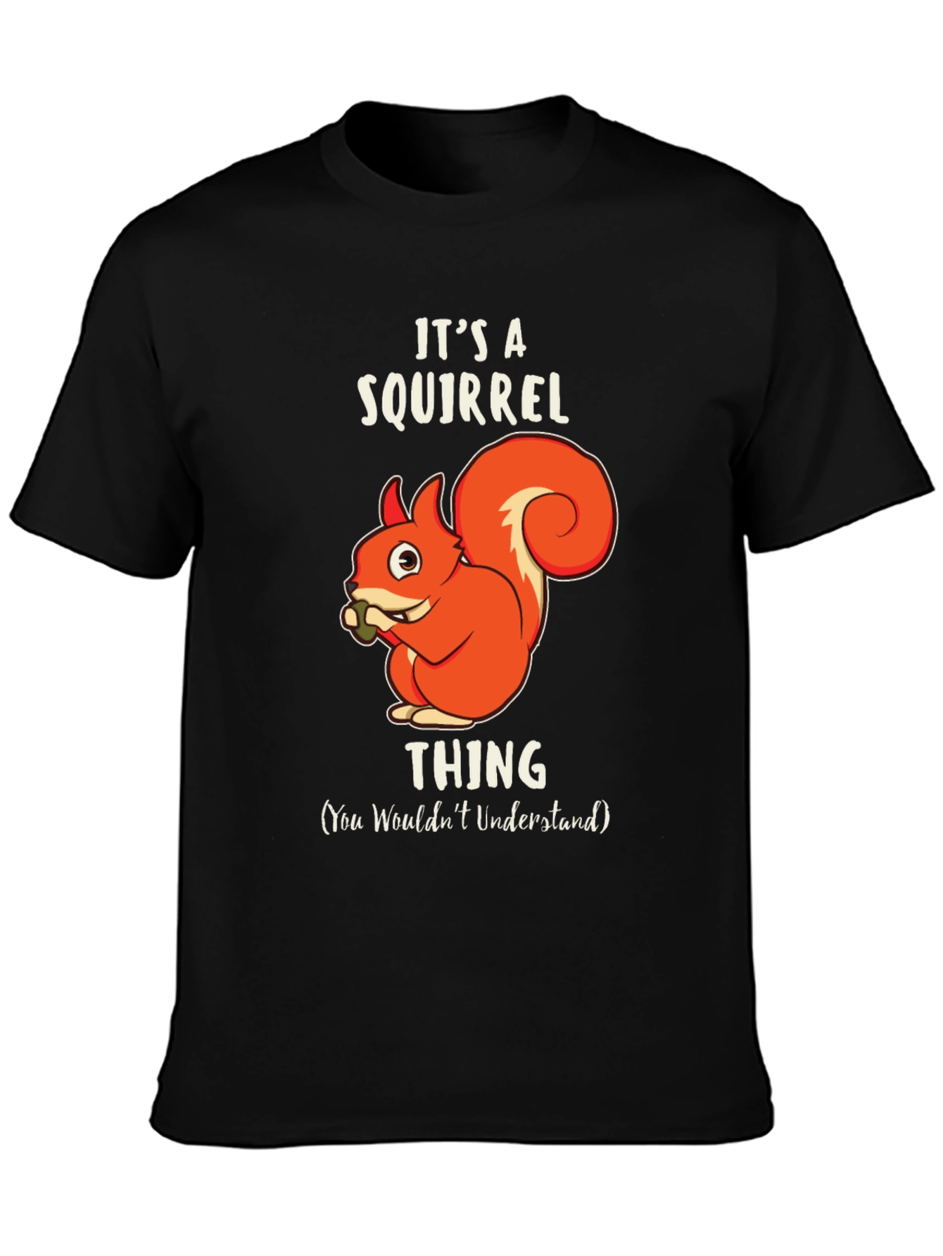 Black It's A Squirrel Thing Graphic Tee view 3