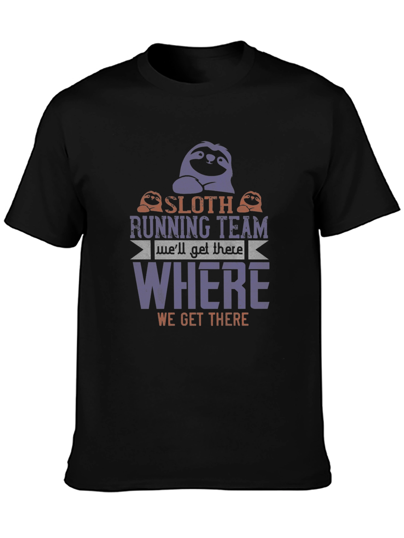Black Sloth Running Team T-Shirt - We'll Get There Slow view 3
