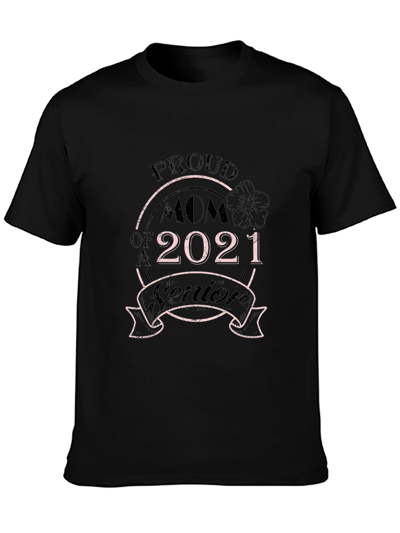 Proud Mom of a 2021 Senior Black T-Shirt - 3