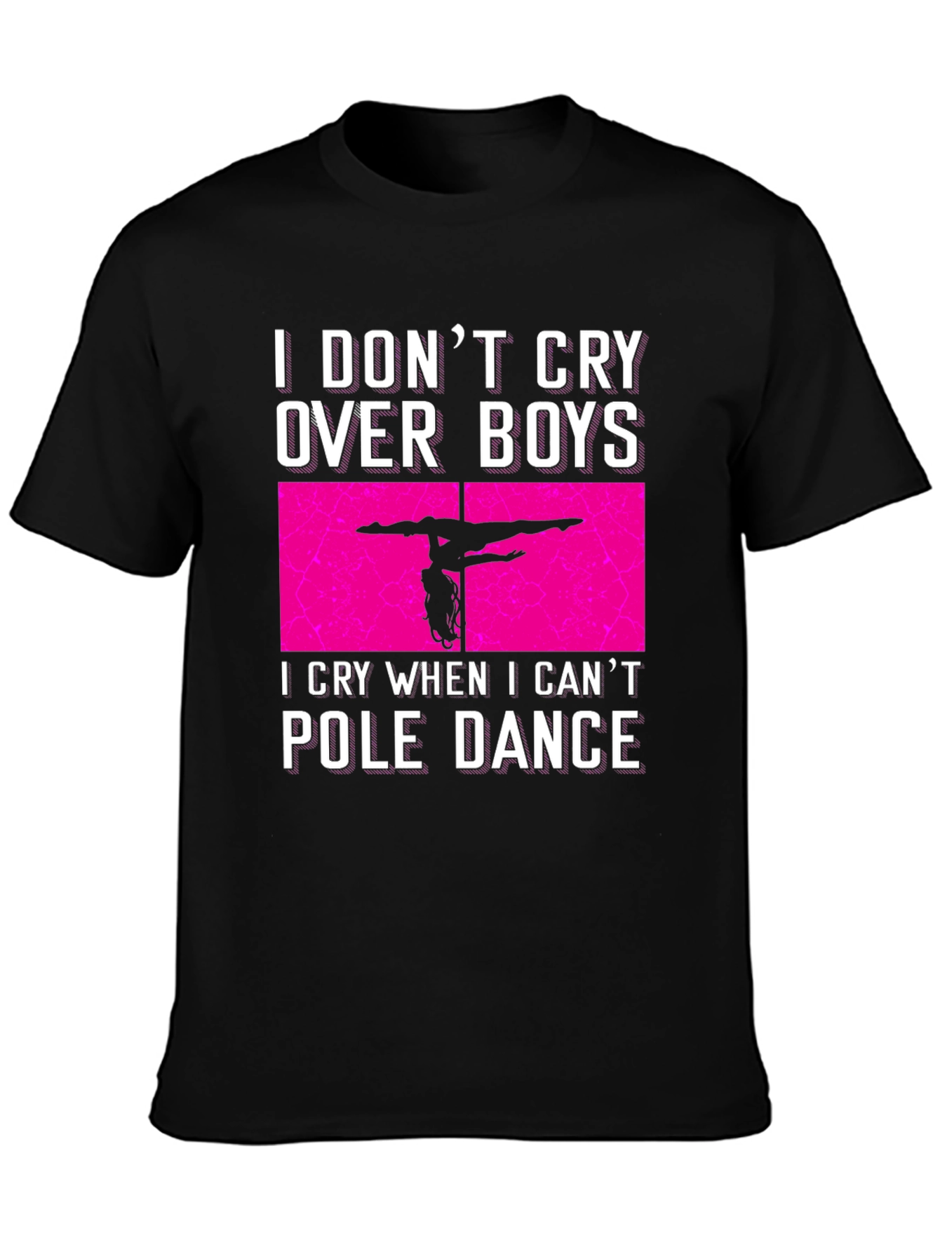 Black Pole Dance Graphic Tee - I Don't Cry Over Boys T-Shirt view 3
