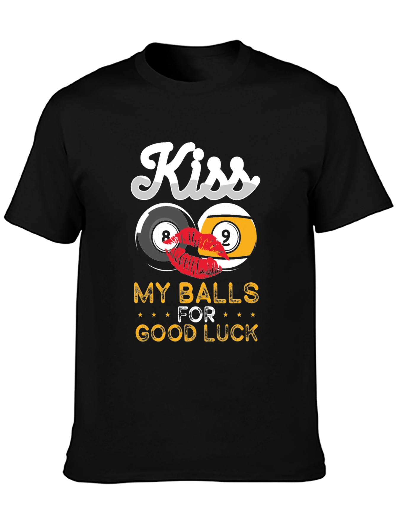 Black Kiss My Balls For Good Luck Graphic Tee view 3