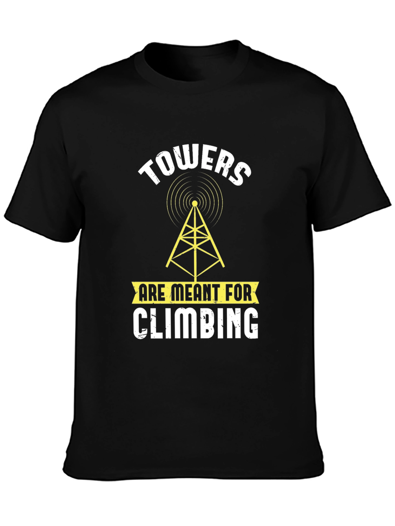 Black Towers Are Meant for Climbing T-Shirt view 3