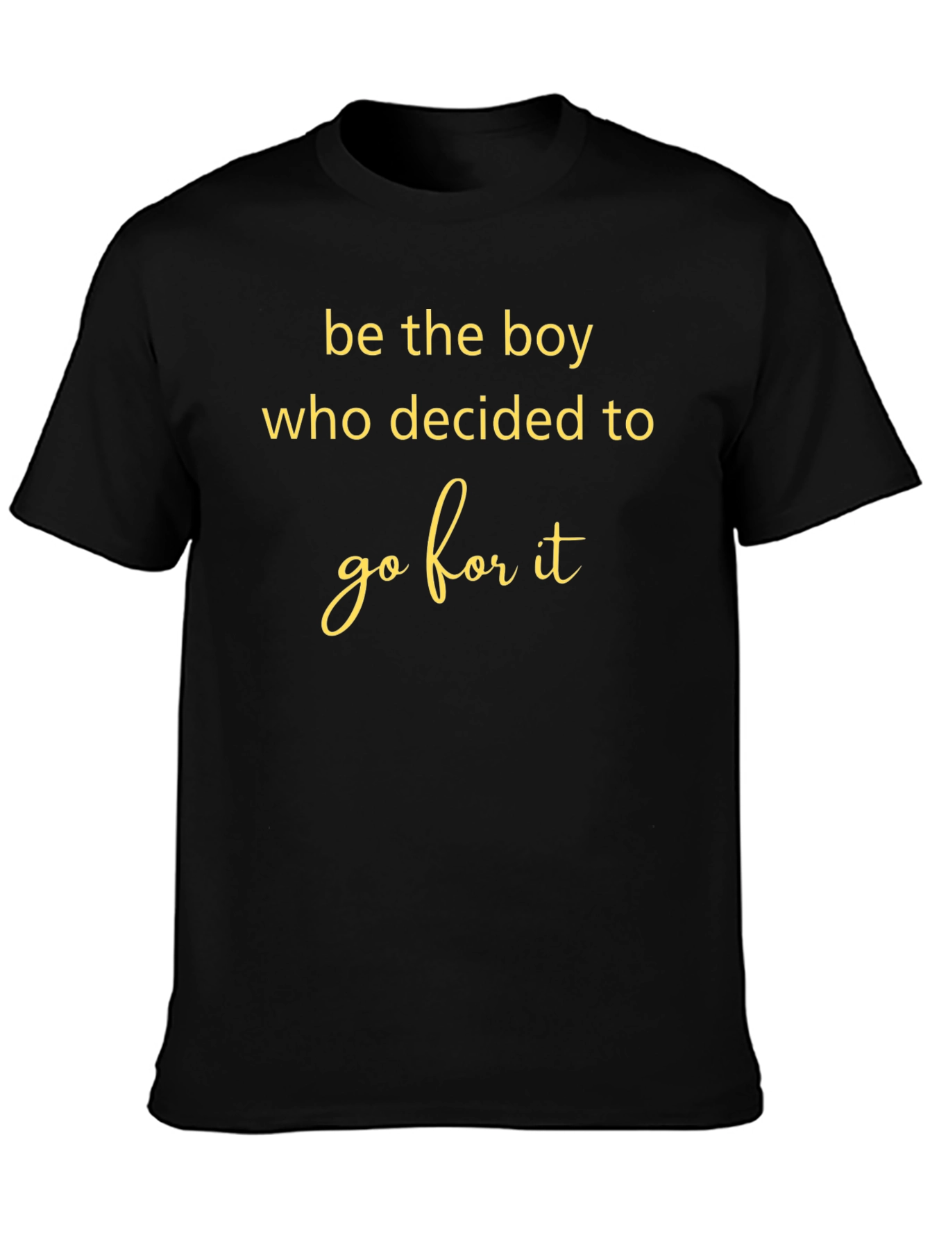 Black Be The Boy T-Shirt - Motivational Quote Tee view 3