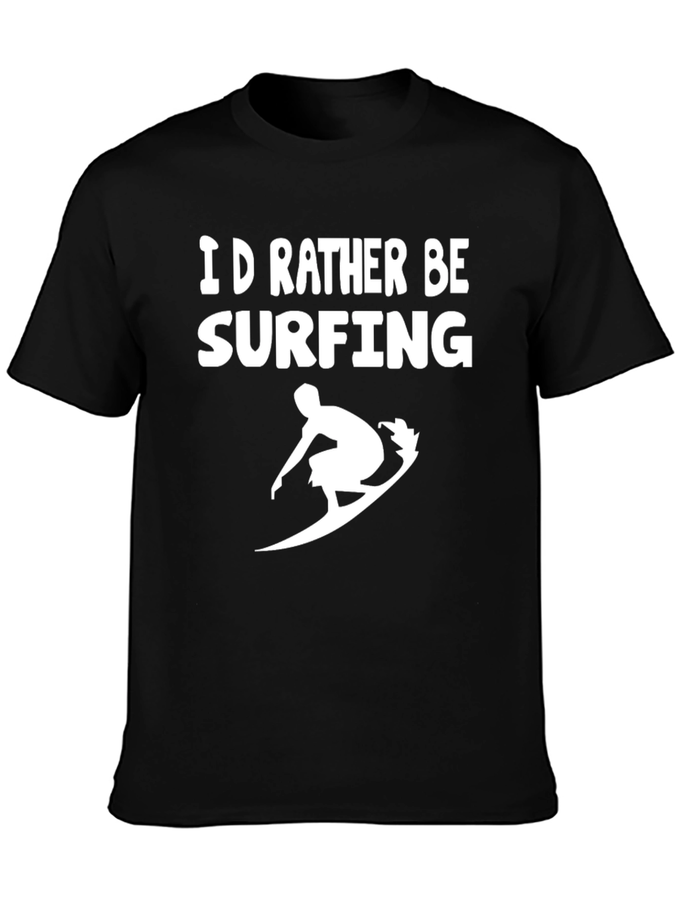 Black I'd Rather Be Surfing T-Shirt view 3