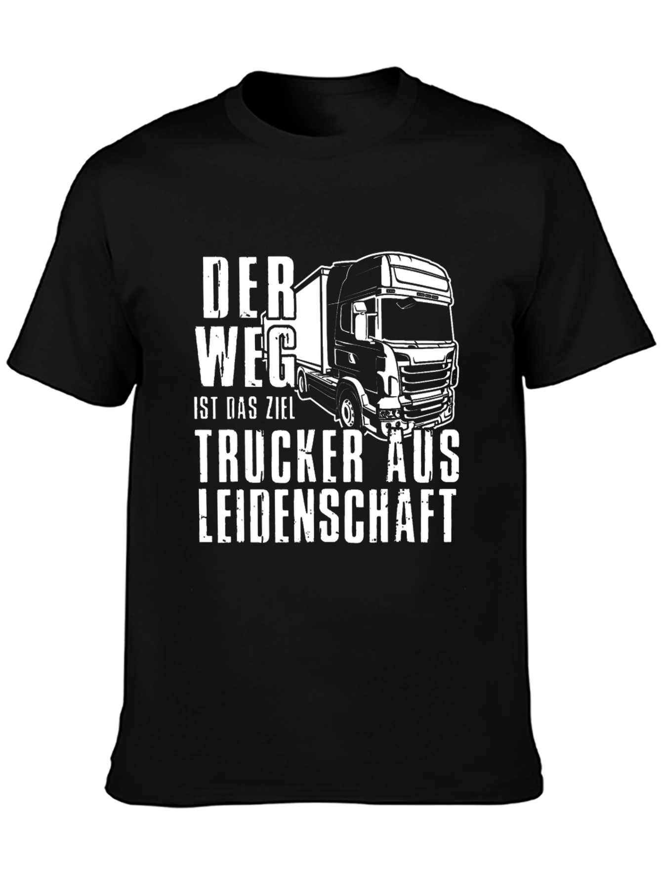 Trucker T-Shirt - Der Weg Ist Das Ziel - Passionate Trucker Tee - 3