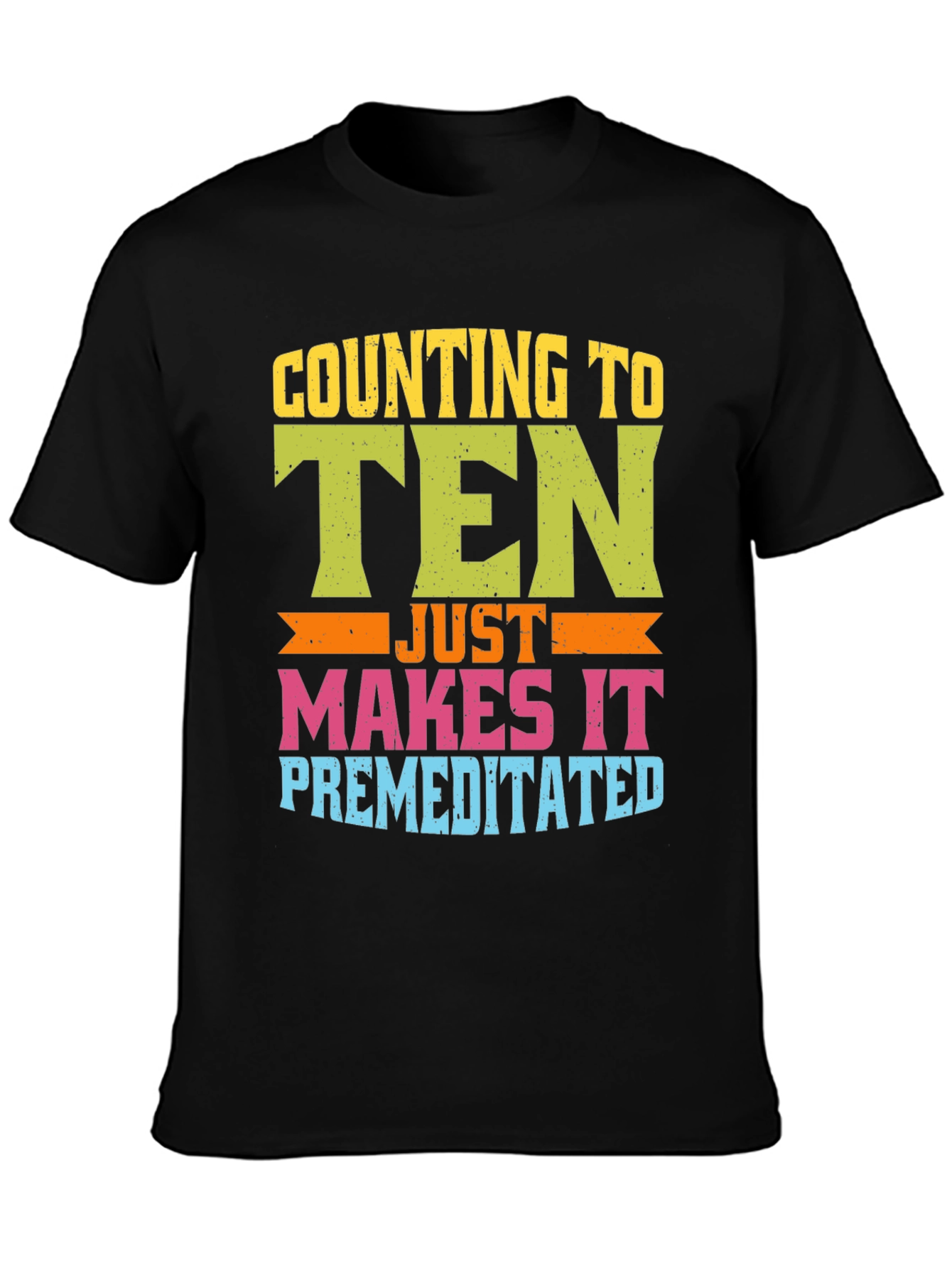 Black Counting to Ten Premeditated T-Shirt view 3