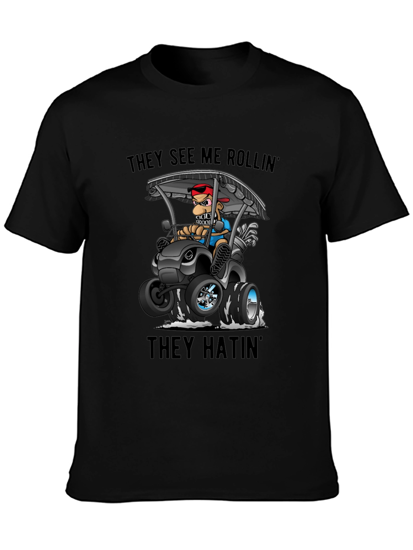 Black Funny Golf Cart T-Shirt - They See Me Rollin' view 3
