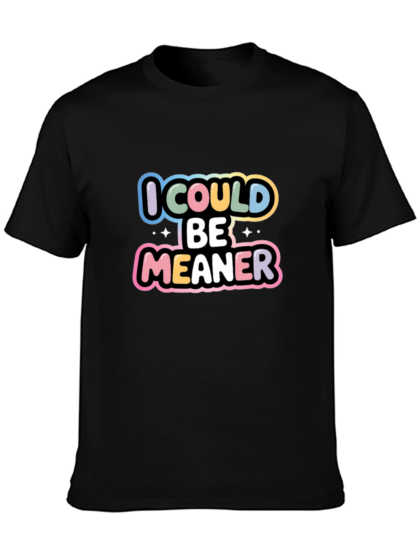 Black I Could Be Meaner Black Graphic Tee view 3