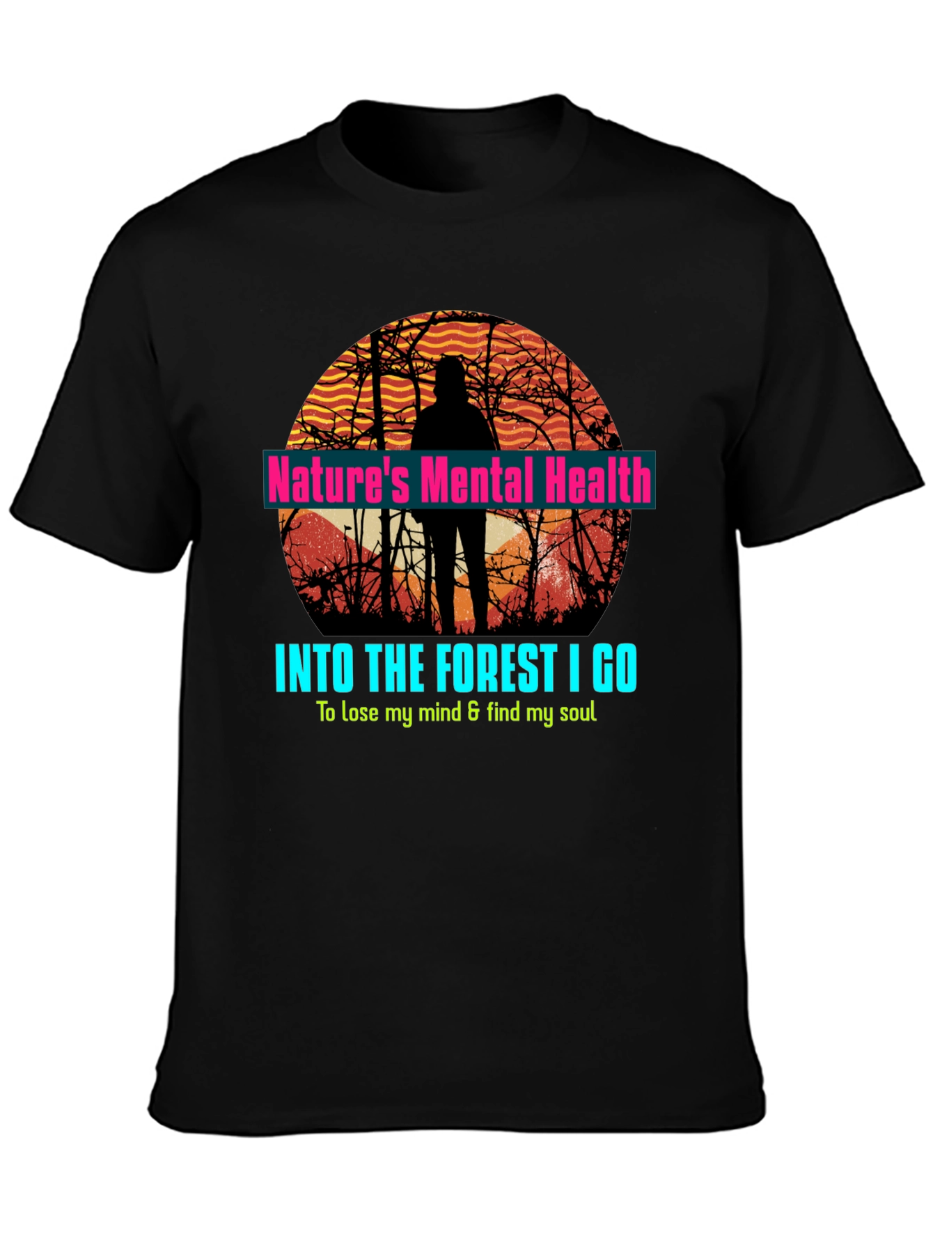 Black Nature's Mental Health Forest T-Shirt view 3