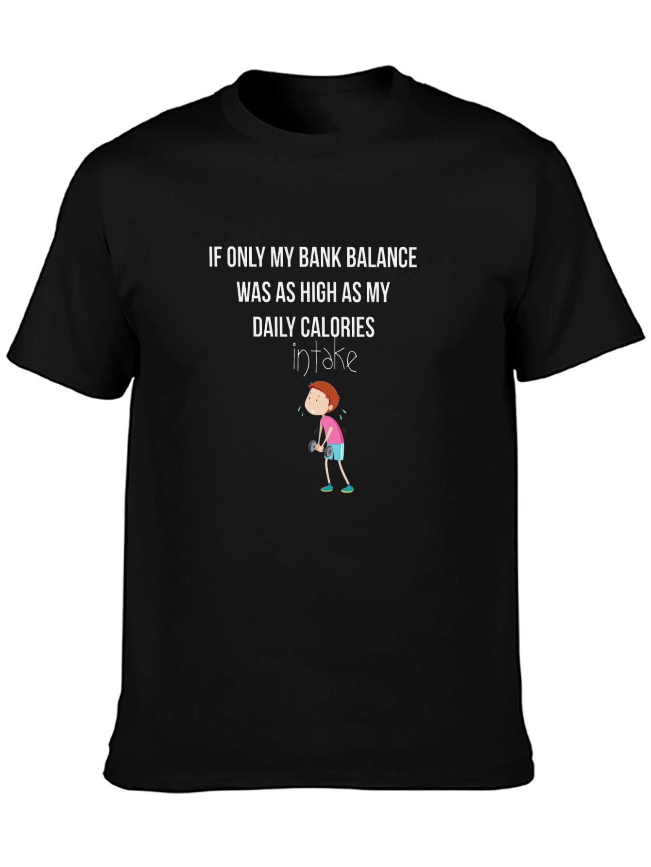 Black Funny Bank Balance Daily Calories T-Shirt view 3