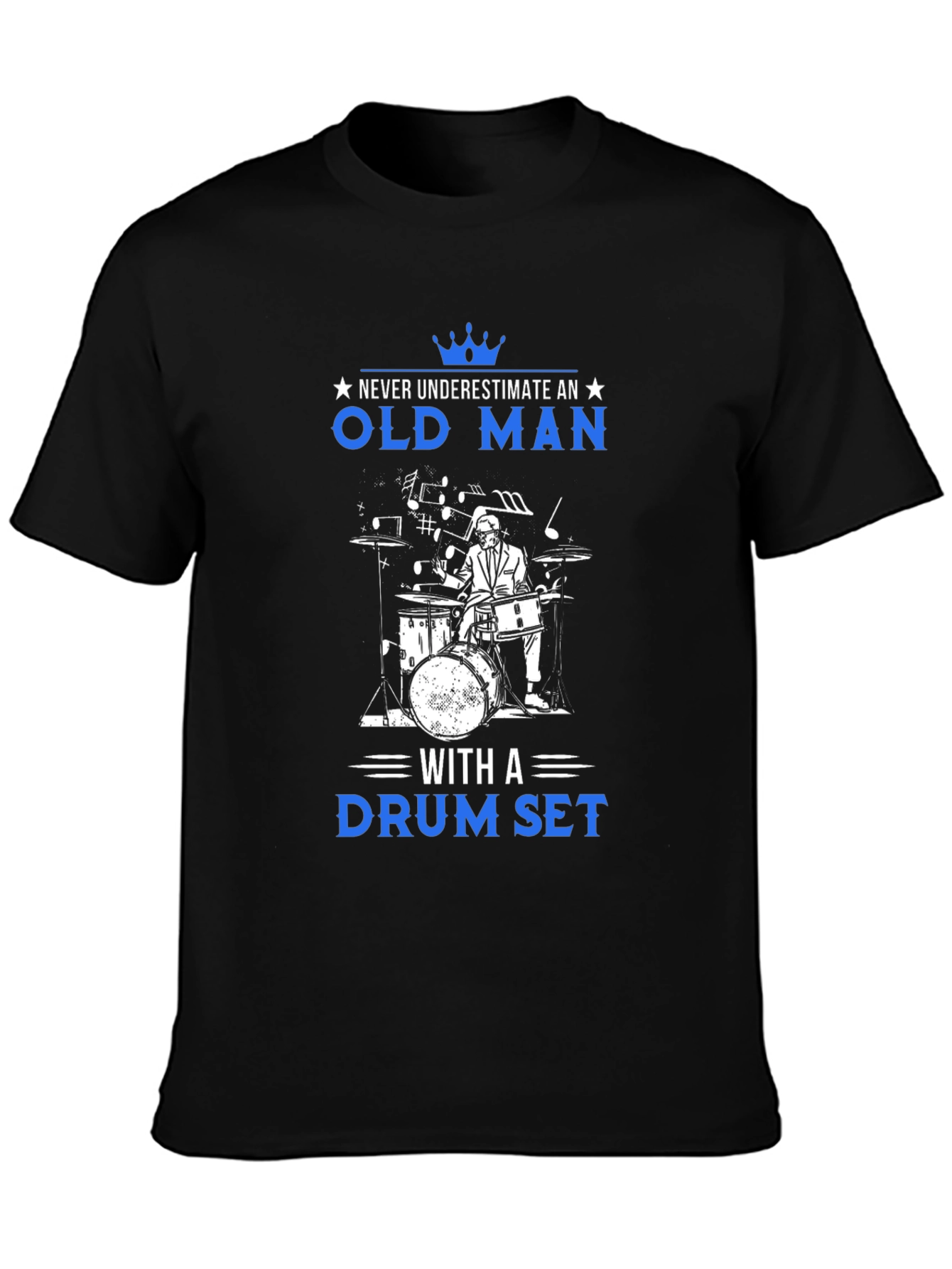 Old Man Drummer T-Shirt - Never Underestimate! - 3