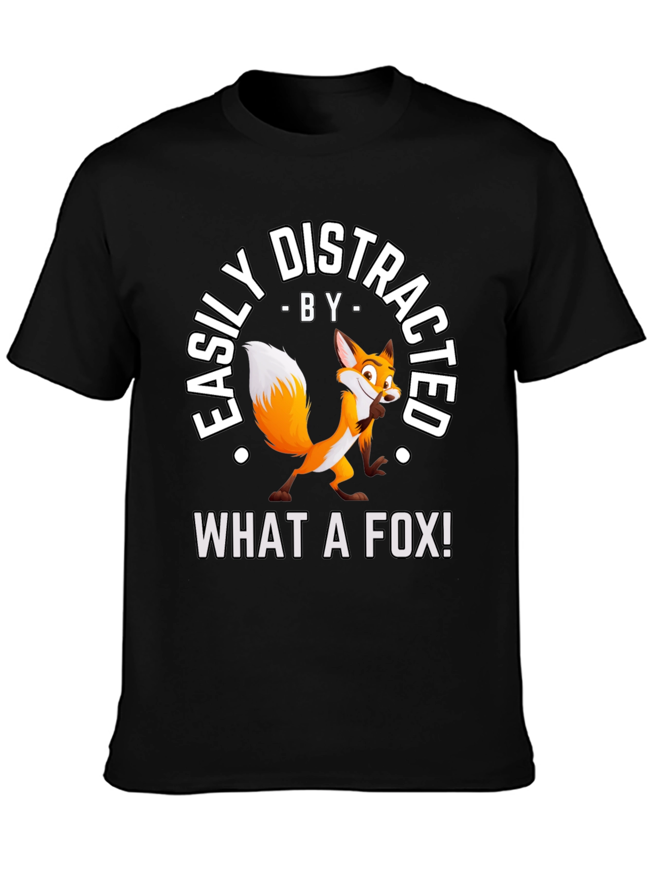 Black Easily Distracted By What A Fox! T-Shirt view 3