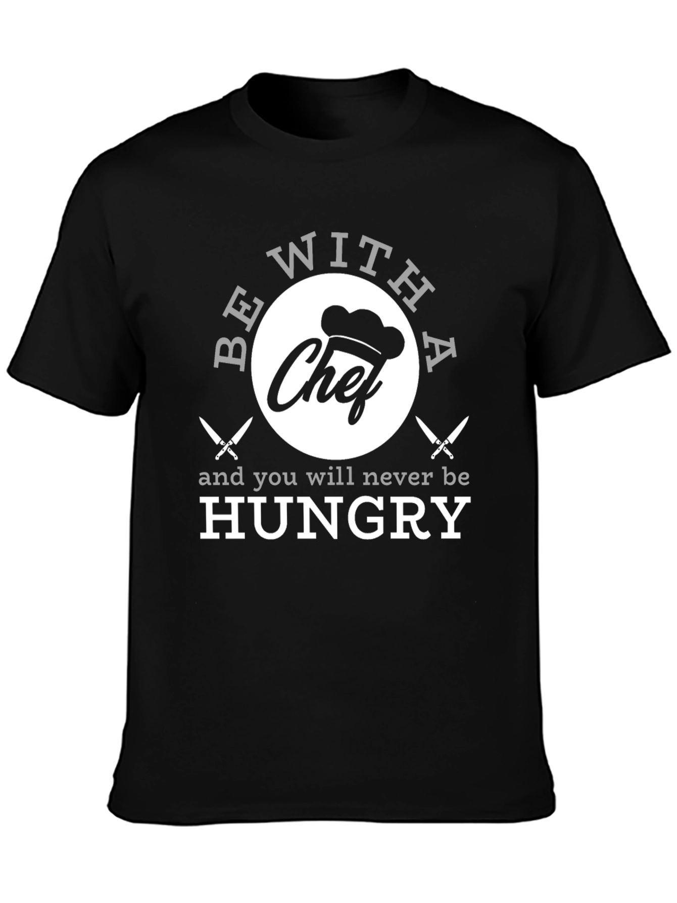 Black Funny Chef T-Shirt - Be With A Chef! view 3