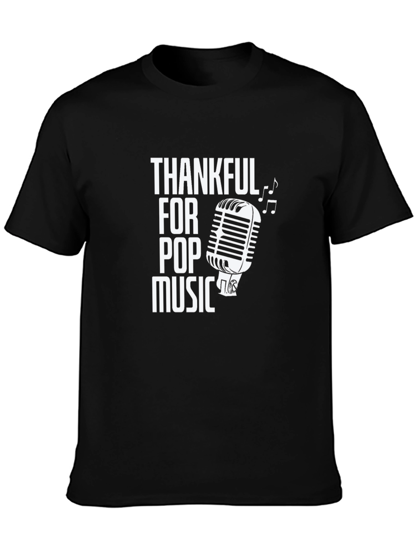 Black Thankful For Pop Music Black T-Shirt view 3