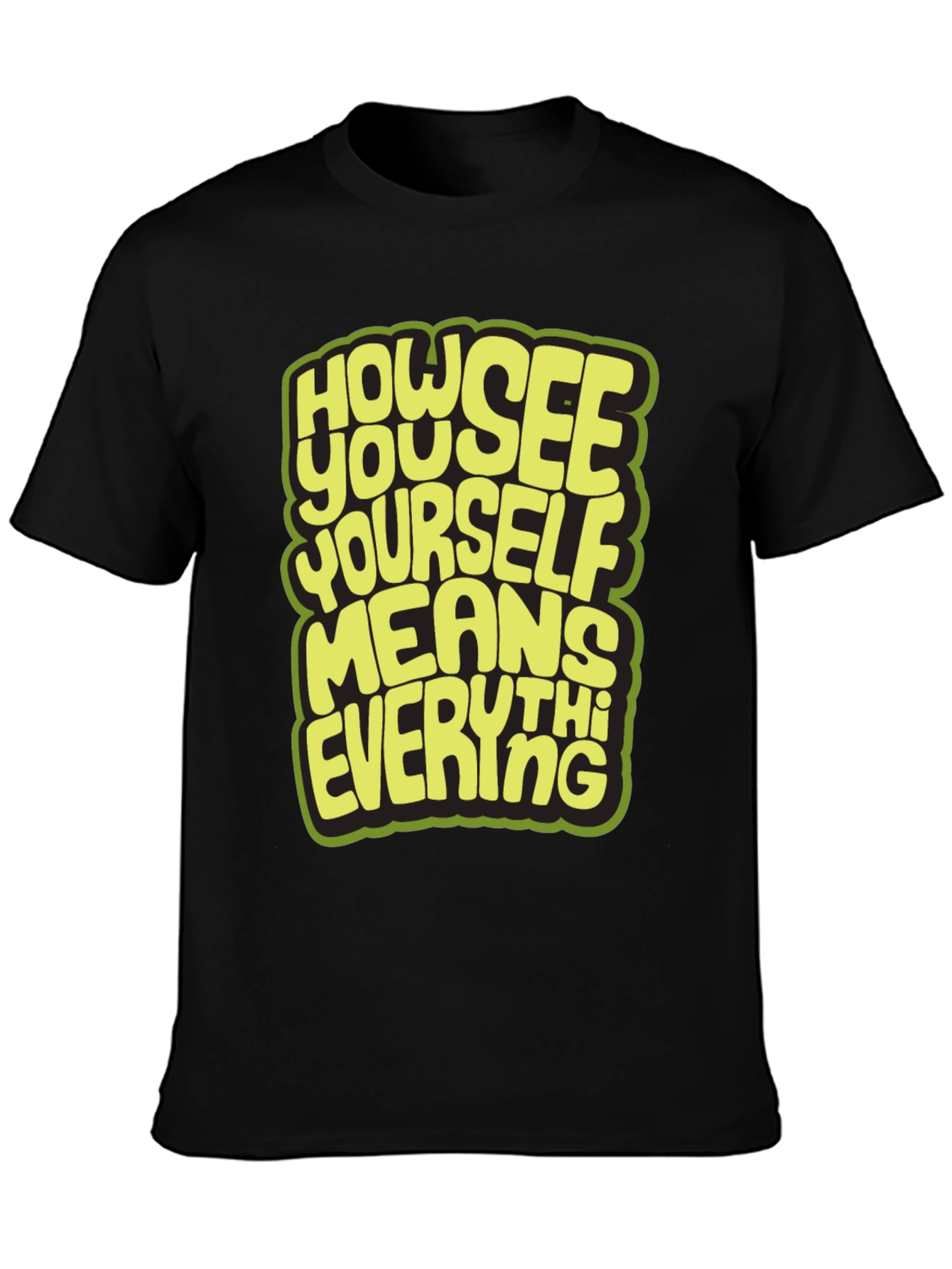 Inspirational Graphic Tee - "How You See Yourself" Black T-Shirt - 3
