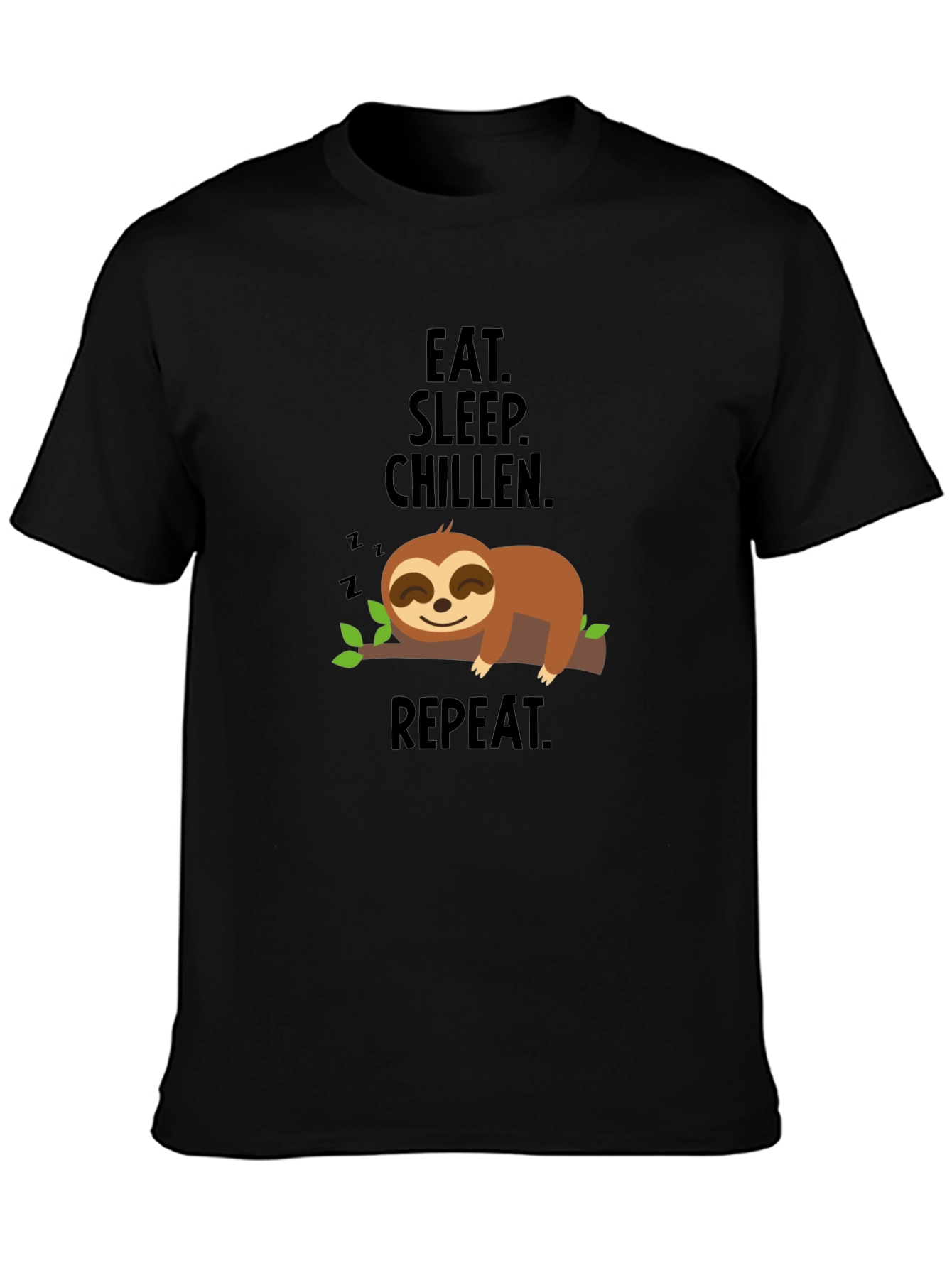 Black Eat Sleep Chillen Sloth Graphic T-Shirt view 3