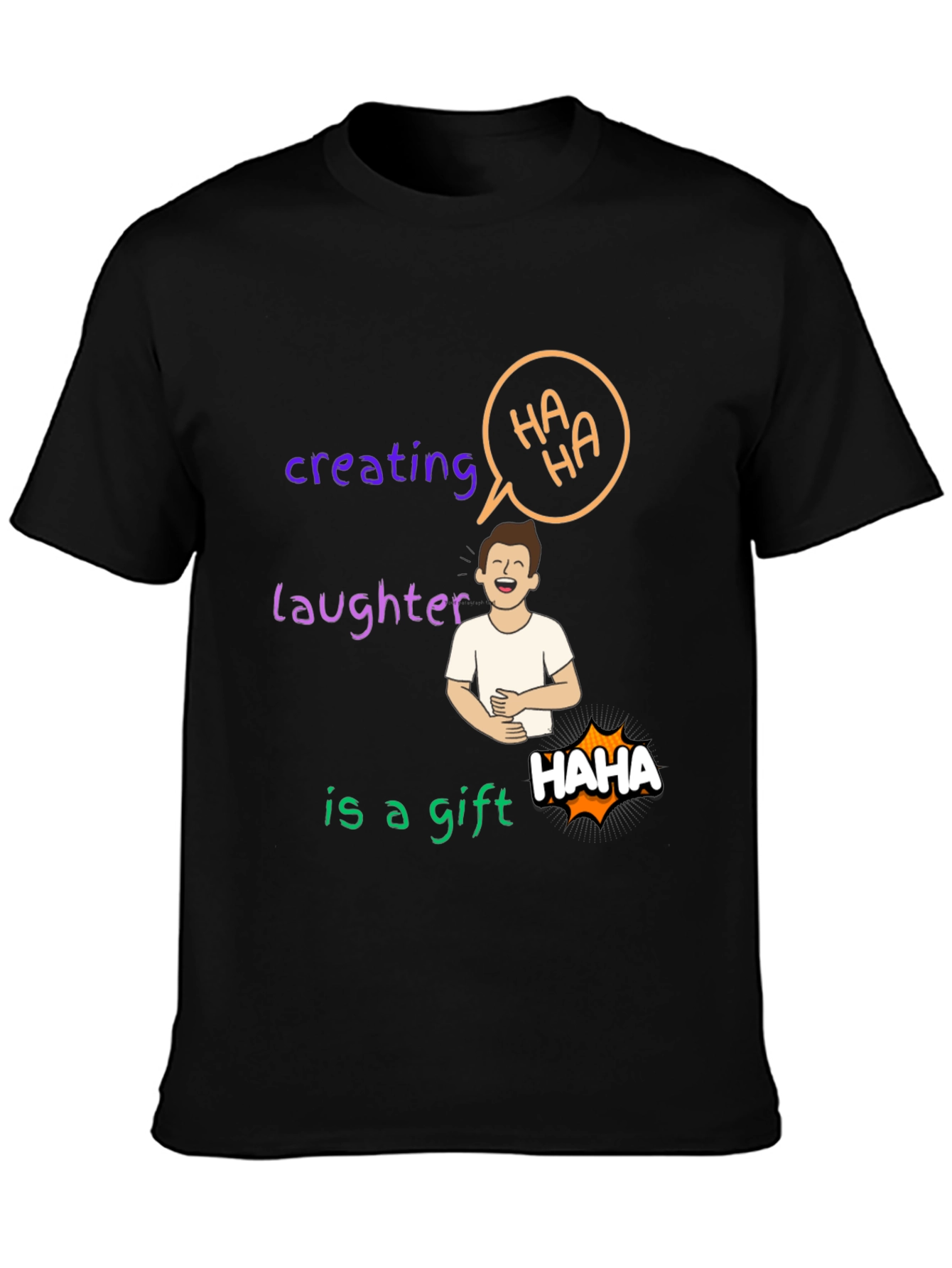Creating Laughter Gift T-Shirt - 3
