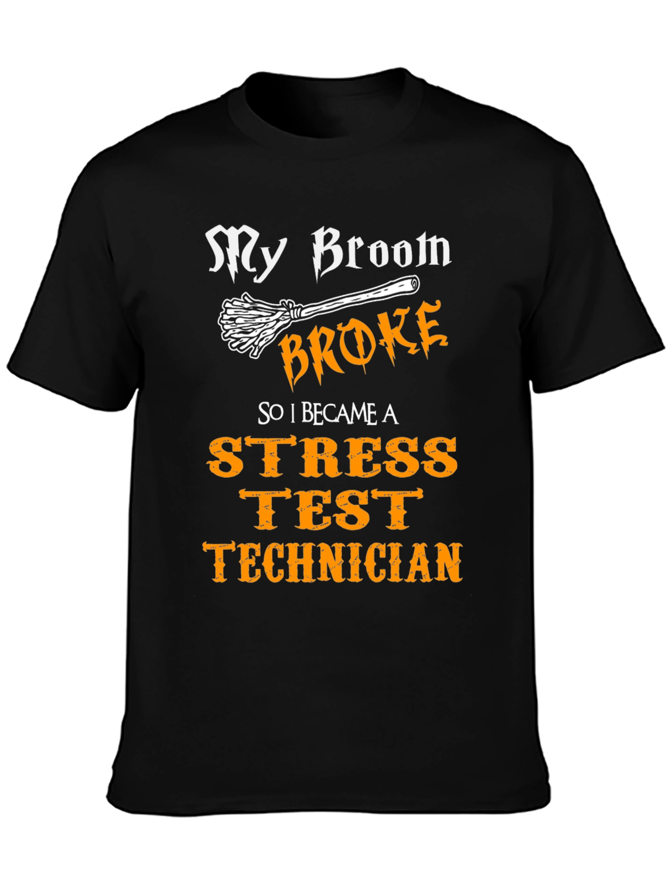 Black Stress Test Technician T-Shirt - Broom Broke view 3