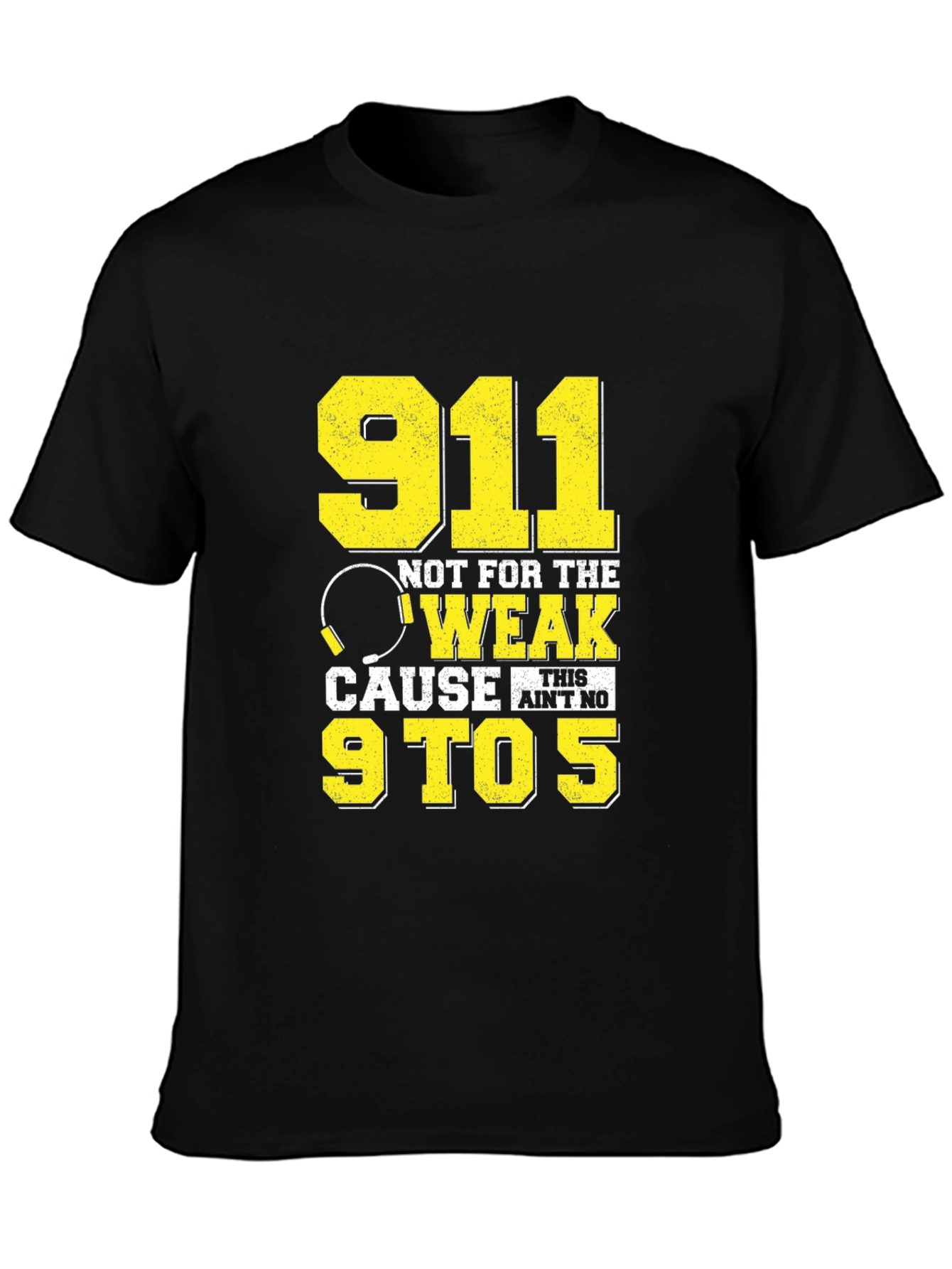 Black 911 Dispatcher Not For The Weak Graphic T-Shirt view 3