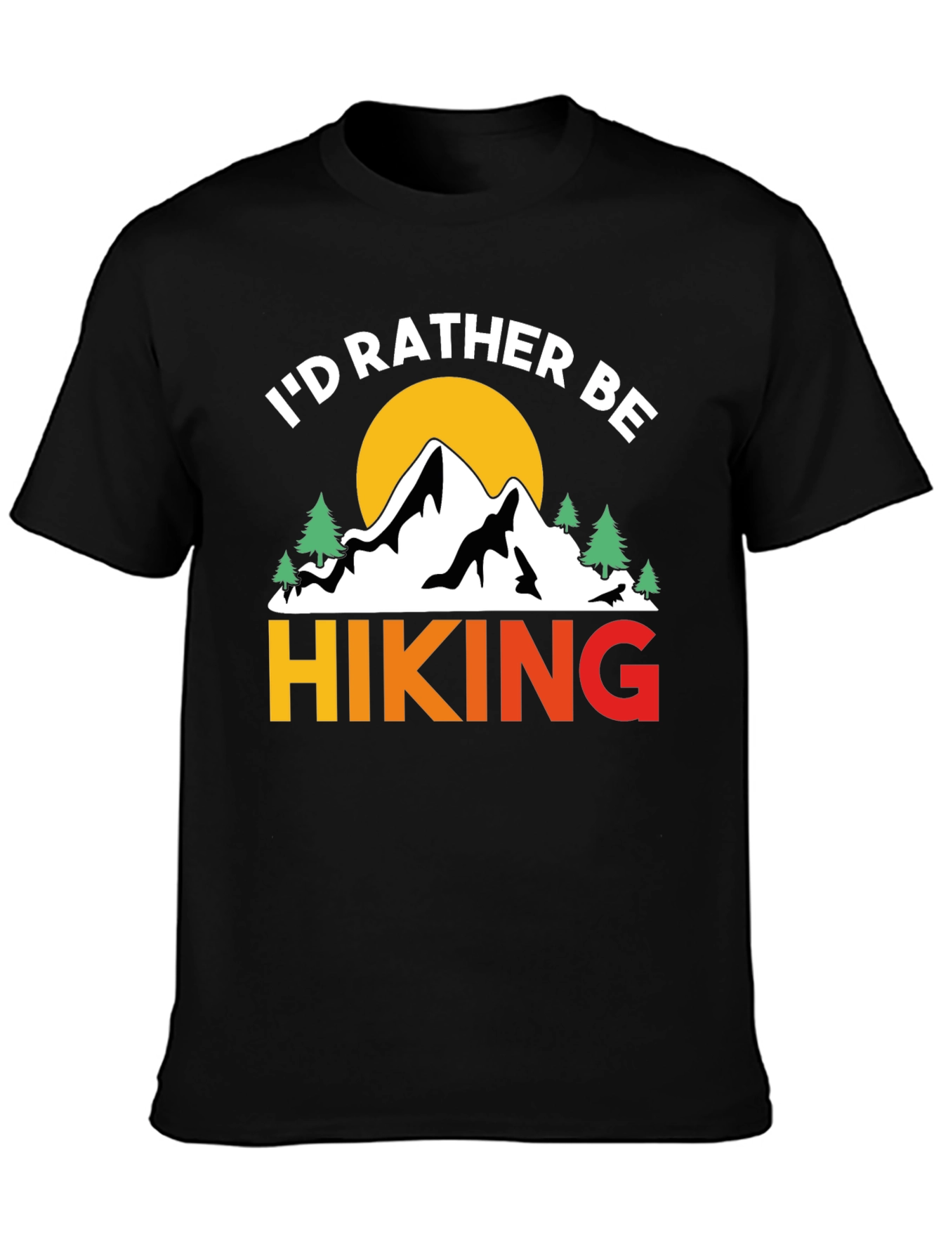 Black I'd Rather Be Hiking T-Shirt Mountain Nature view 3