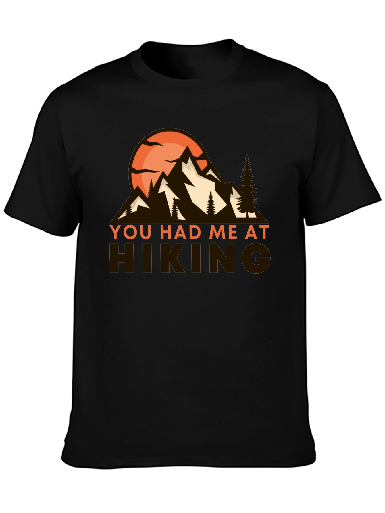 Hiking Graphic Tee - You Had Me At Hiking - 3