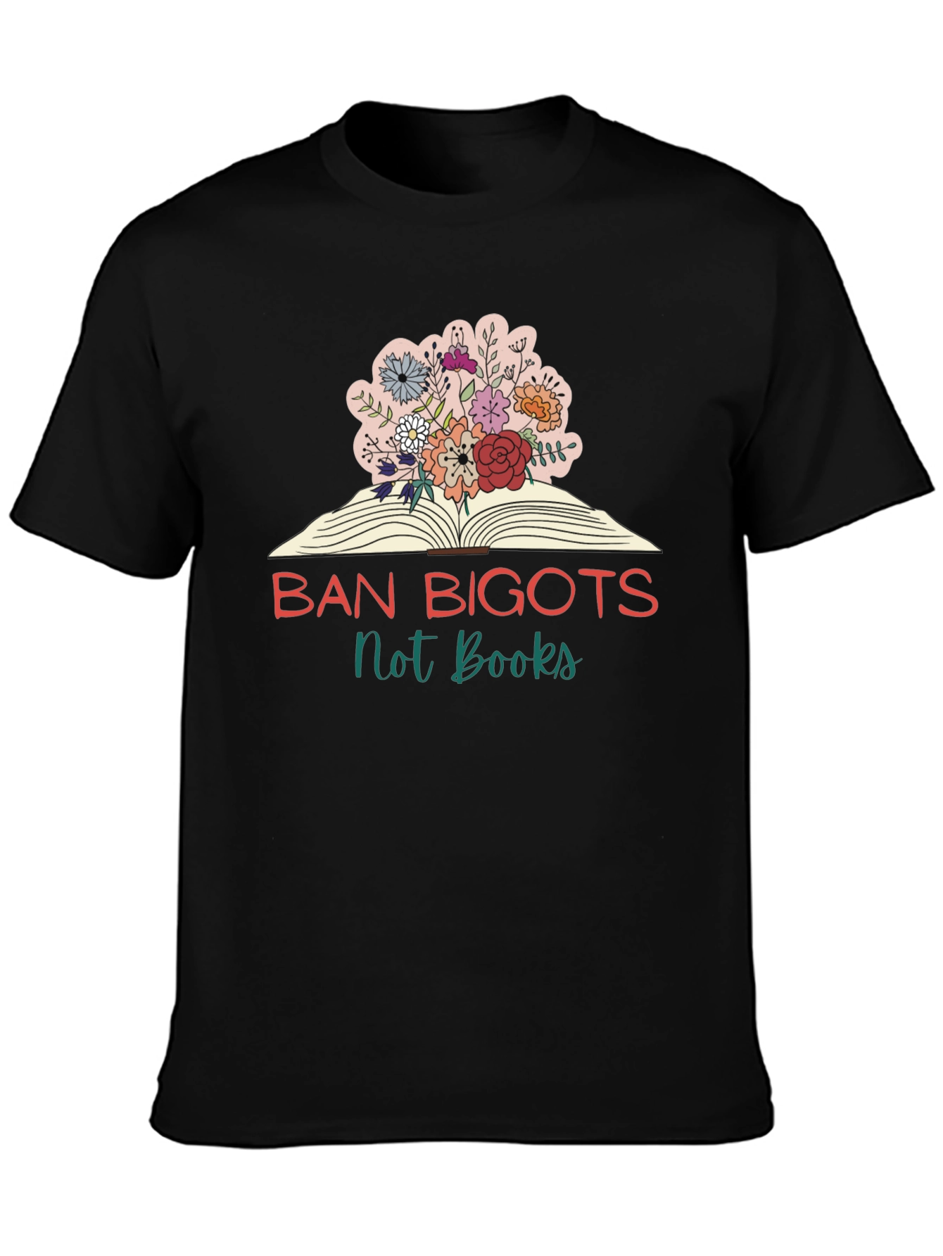 Ban Bigots Not Books T-Shirt - 3