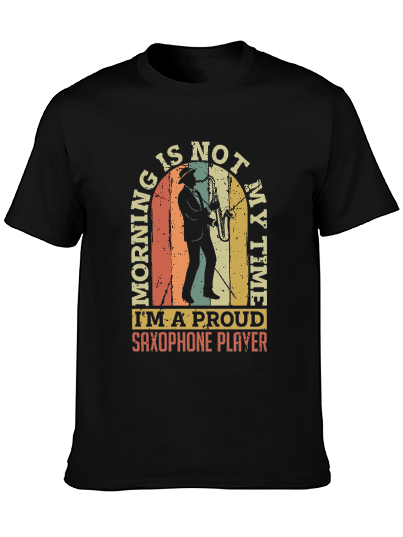 Black Saxophone Player T-Shirt - Morning is Not My Time! view 3