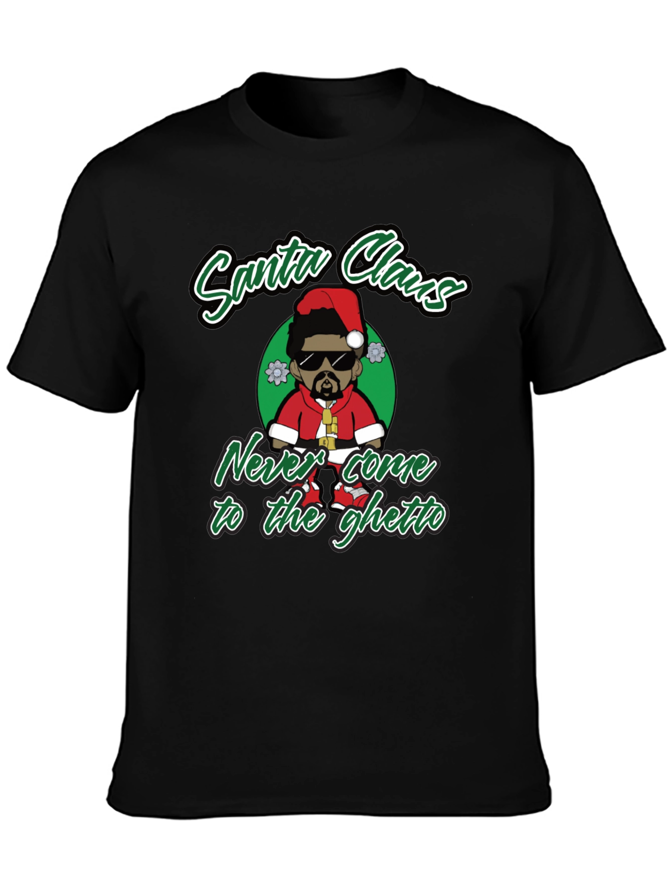 Black Santa Claus Never Come to the Ghetto Black T-Shirt view 3