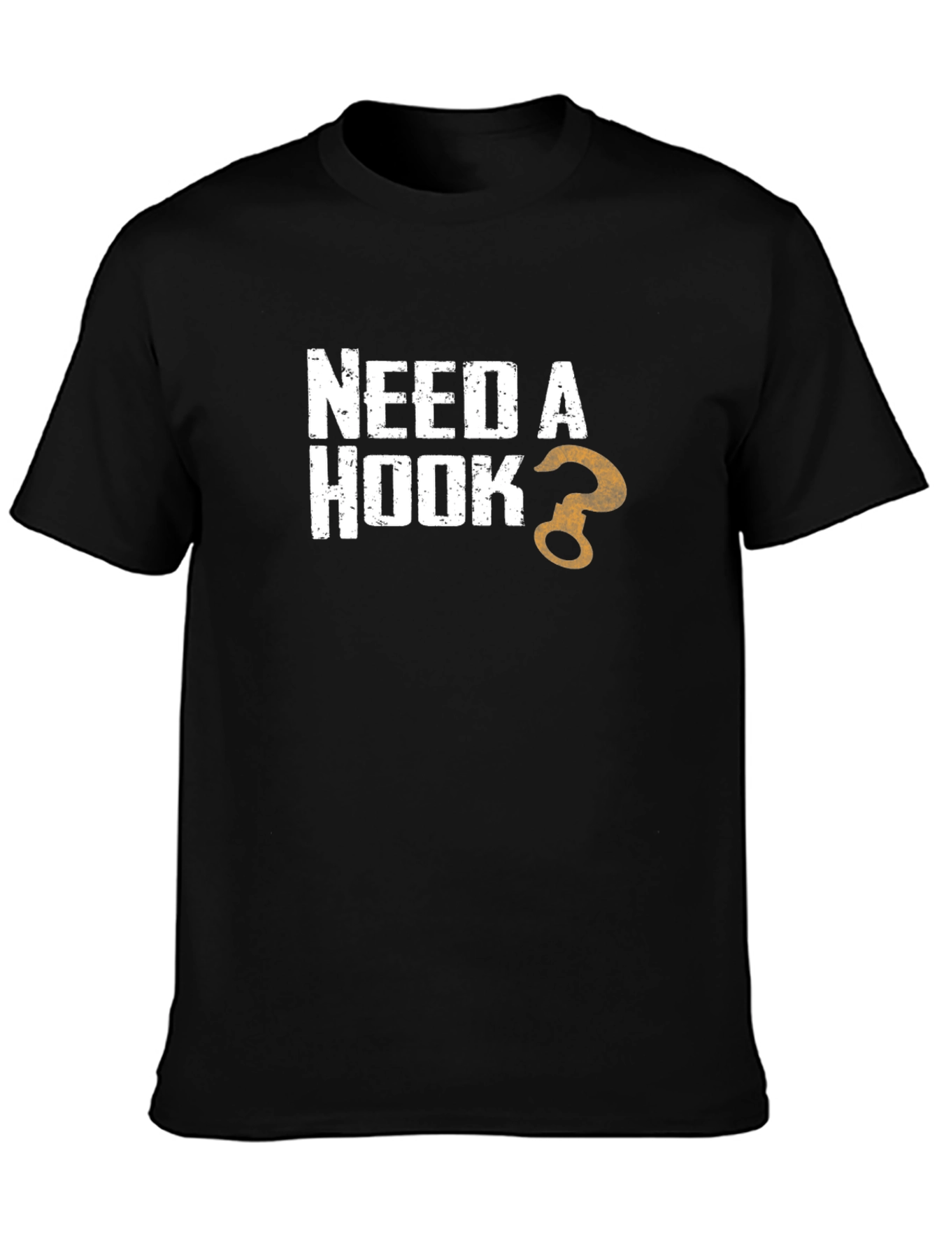 Black Need A Hook? Novelty Graphic T-Shirt view 3