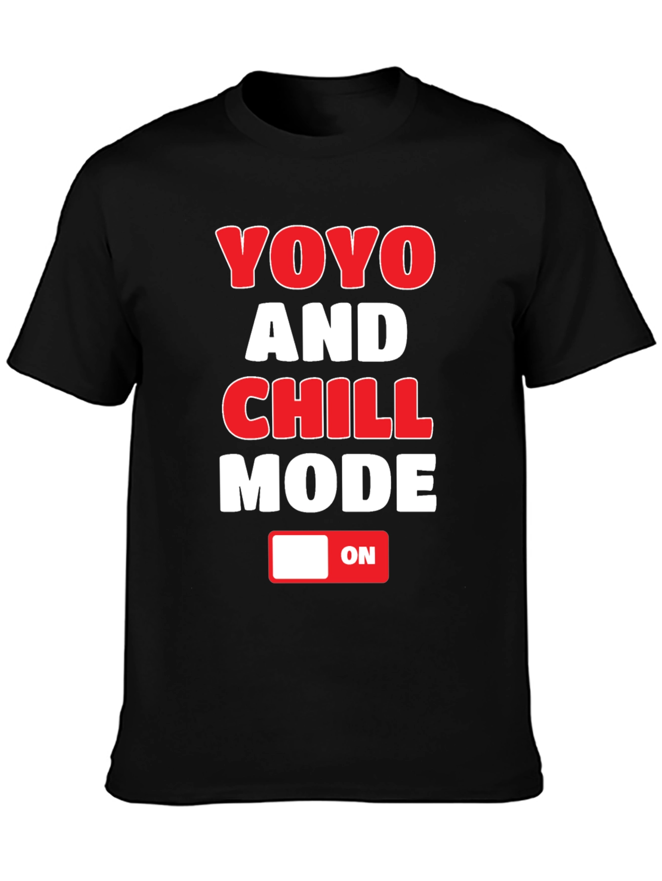 Black YOYO and CHILL Mode T-Shirt - Novelty Graphic Tee view 3