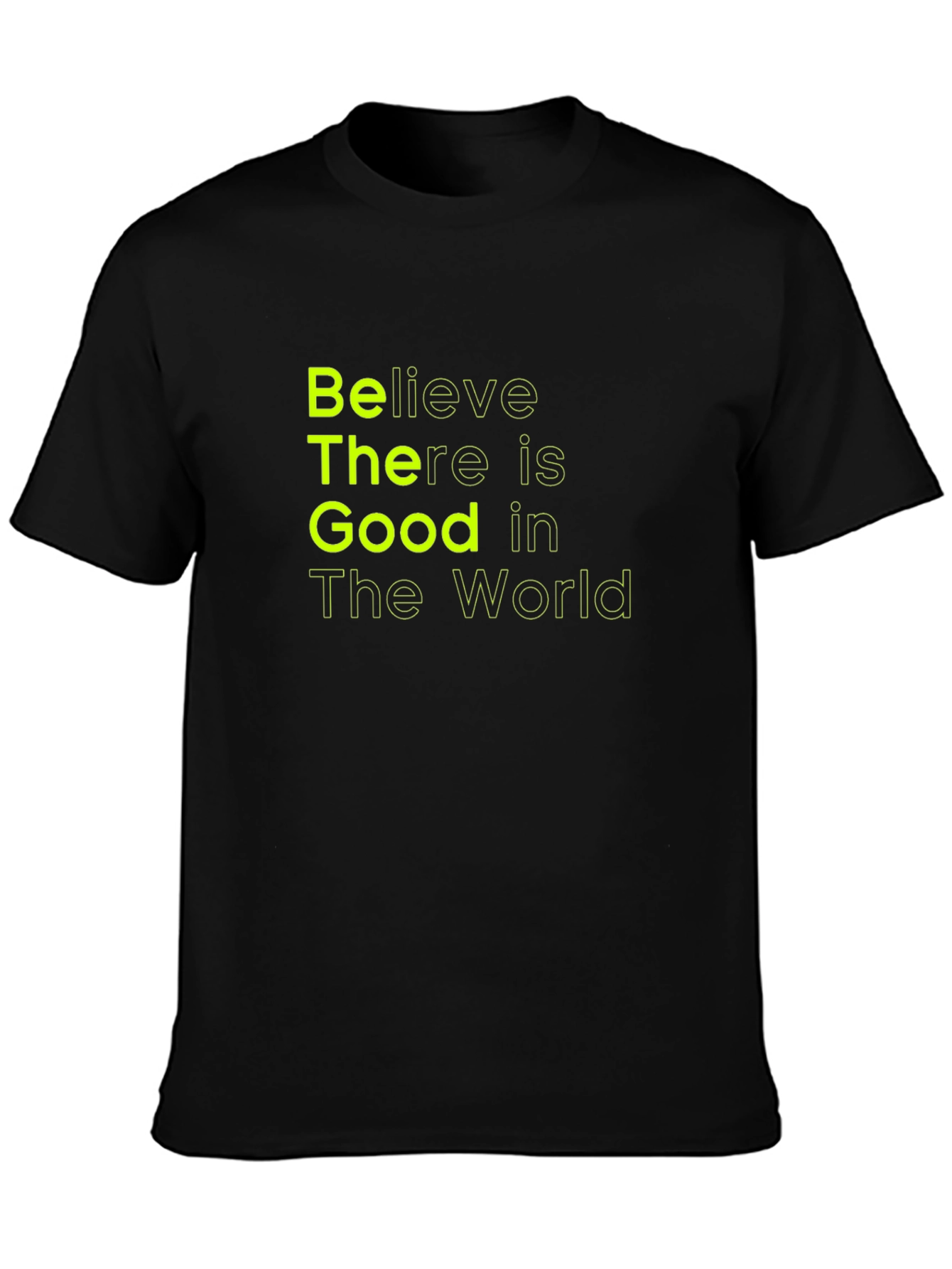 Black Believe There is Good T-Shirt - Black view 3
