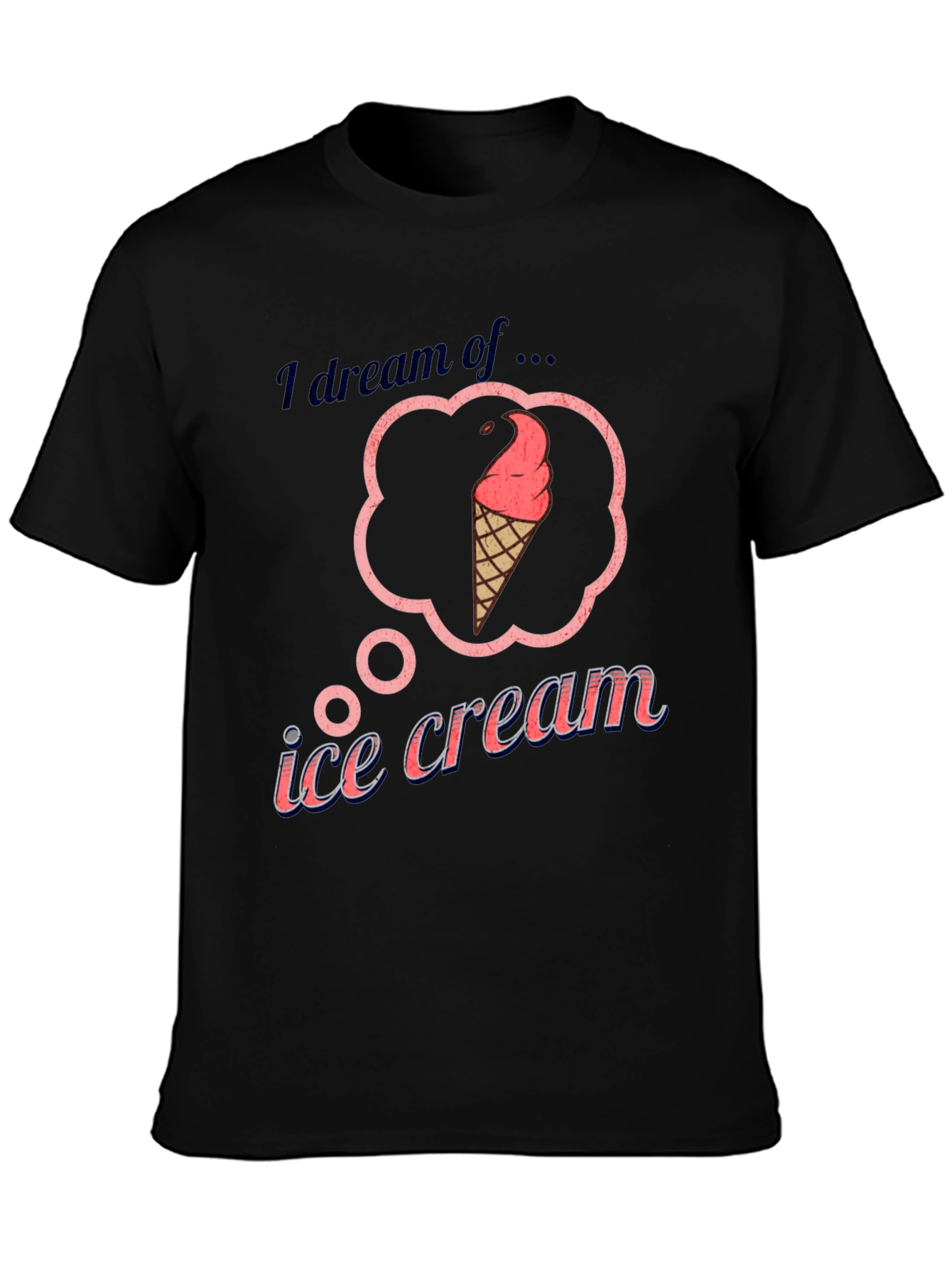 Black I Dream of Ice Cream T-Shirt view 3