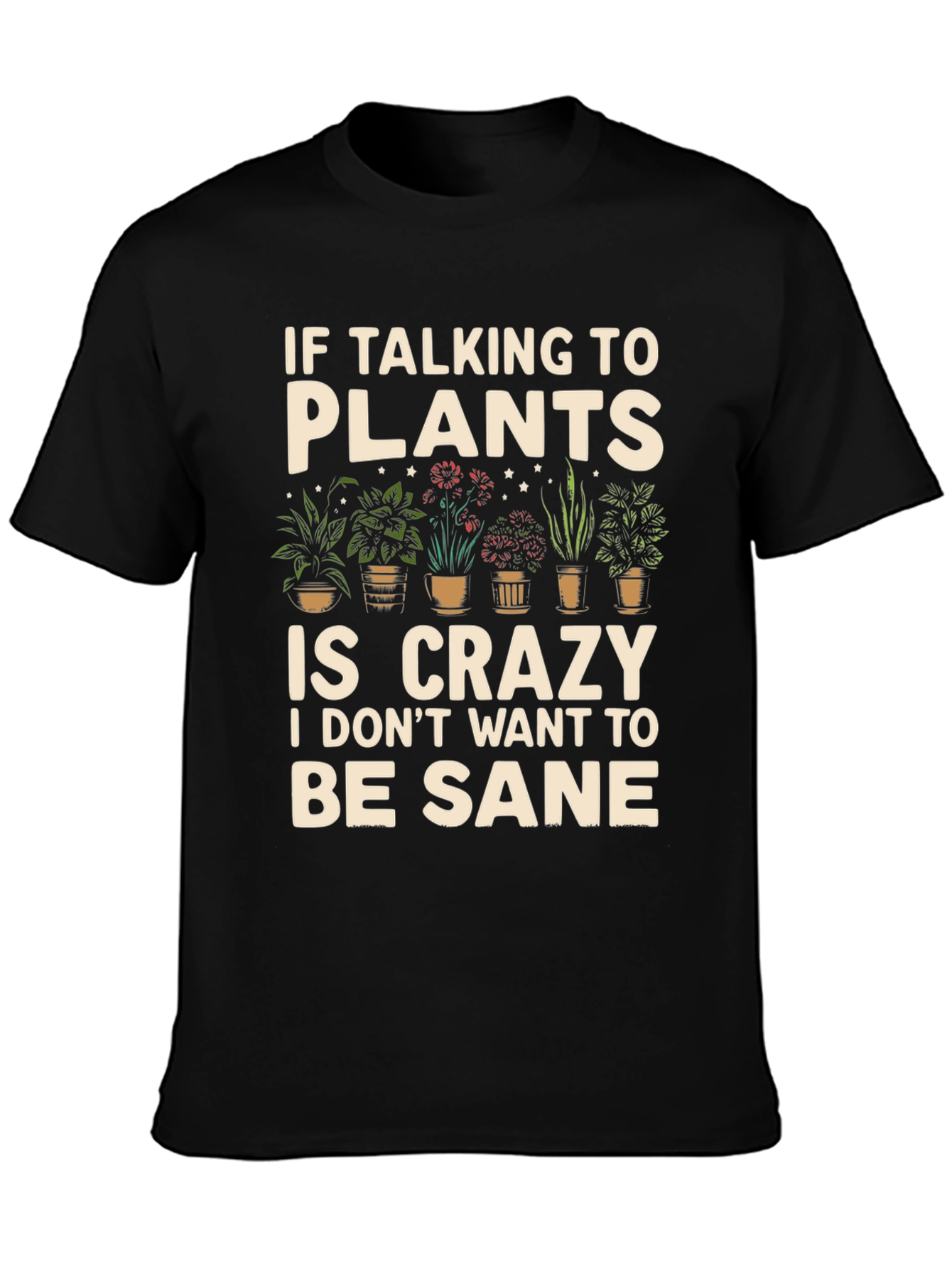 Black Plant Lover Graphic T-Shirt - Crazy About Plants! view 3