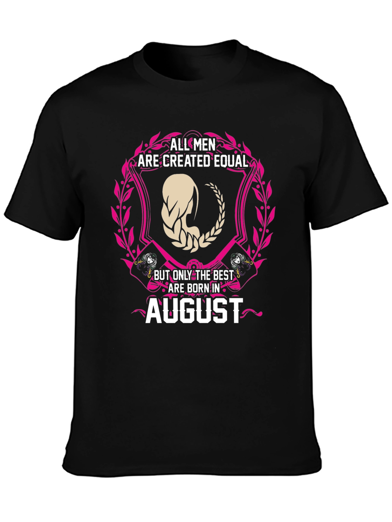 Black All Men Created Equal August Birthday T-Shirt view 3