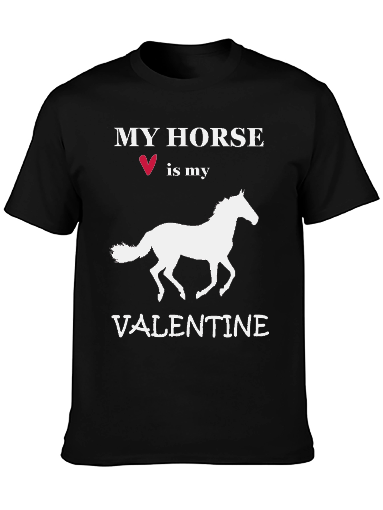 Black My Horse is My Valentine T-Shirt view 3
